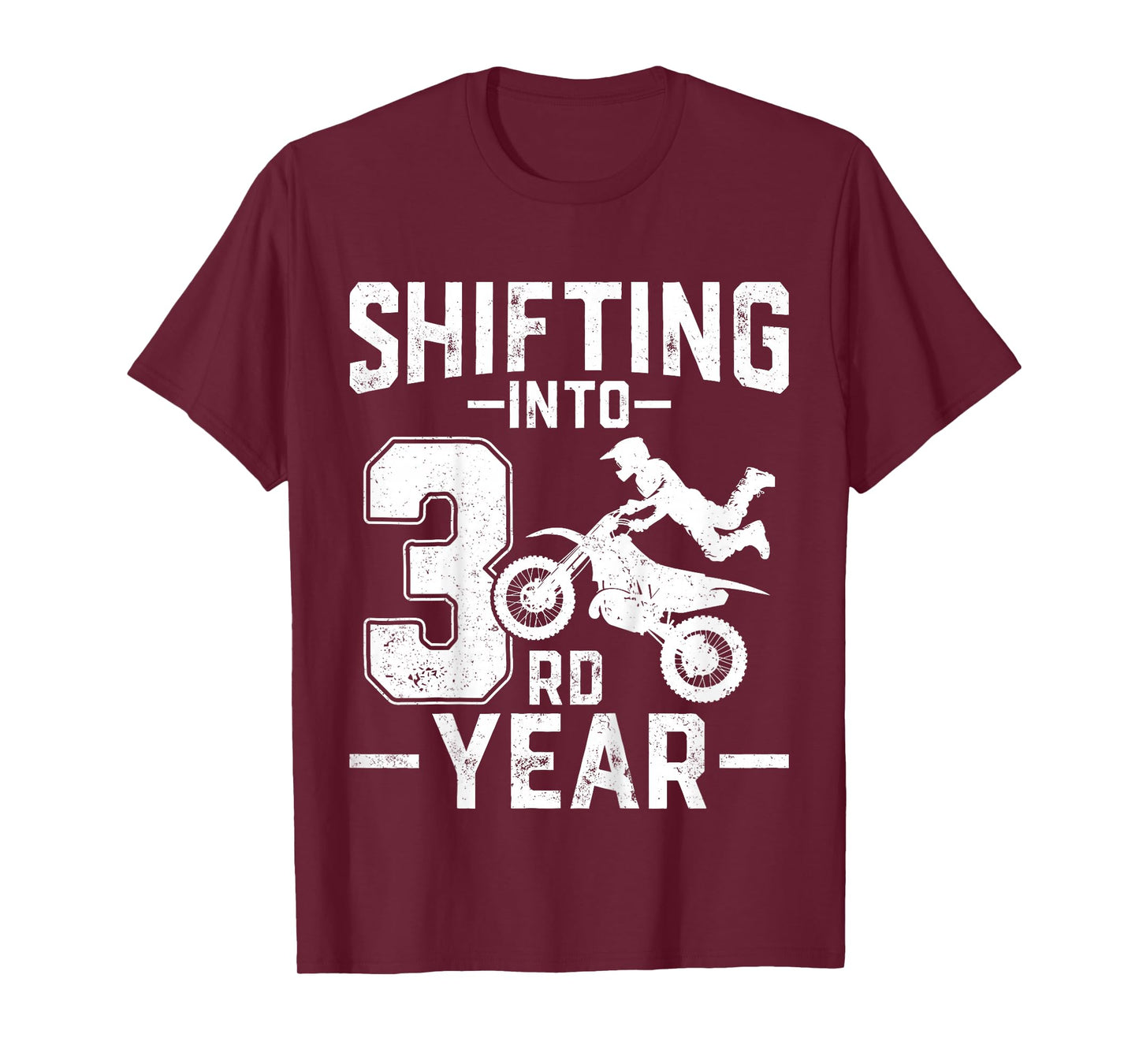 Shifting Into 3rd Year Motocross Dirt Bike 3 Years Old Kids T-Shirt