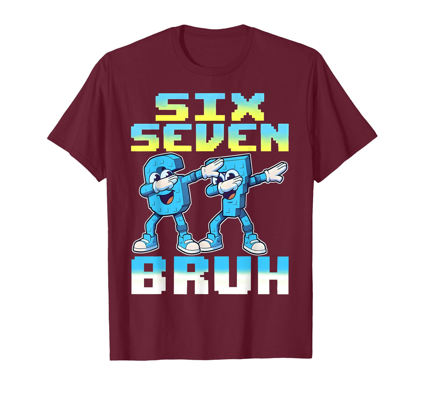Funny Six Seven 67 Brainrot Bruh Dabbing for Men Boys Kids T-Shirt