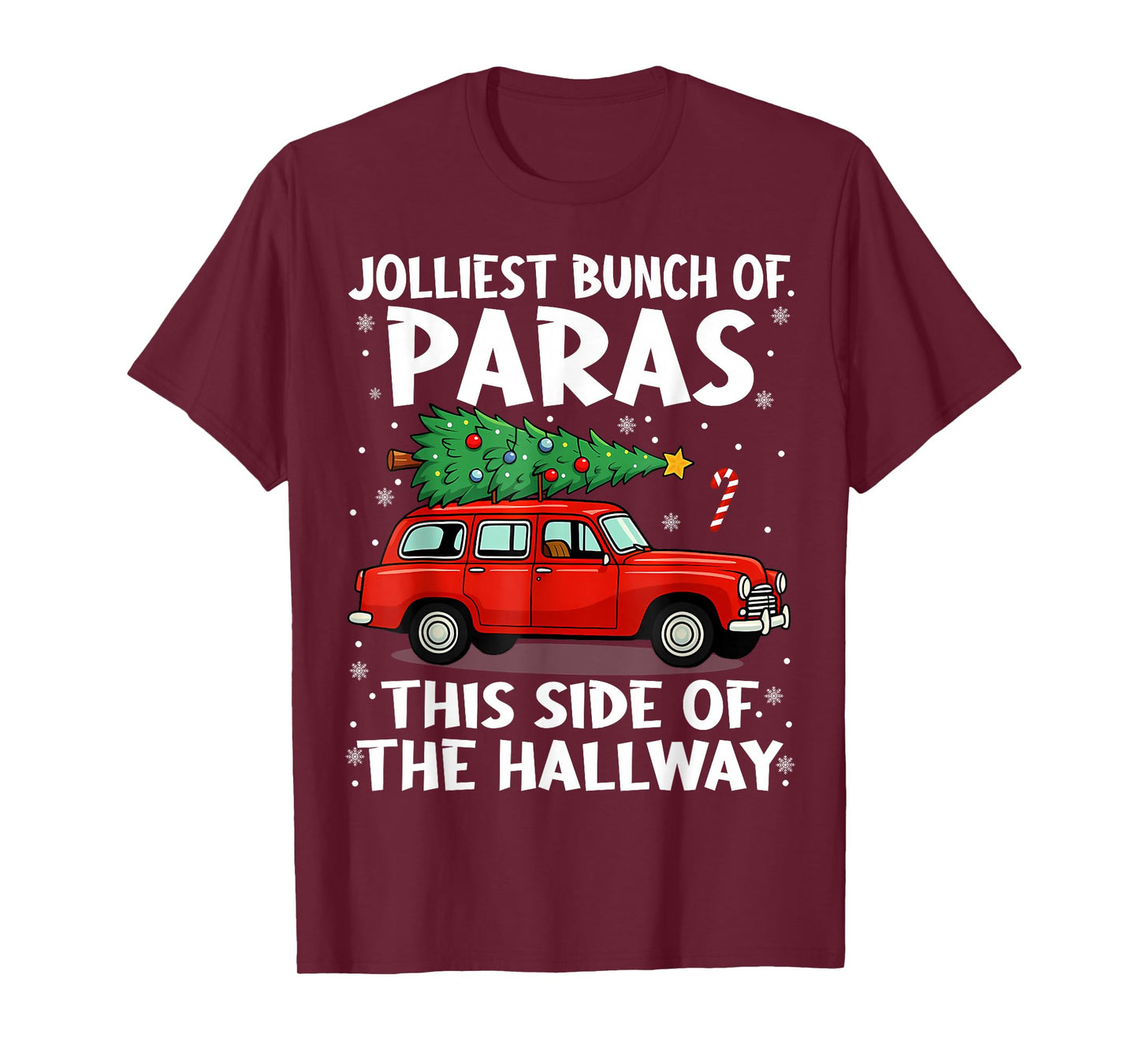 Jolliest Bunch of Paras This Side of The Hallway Christmas T-Shirt