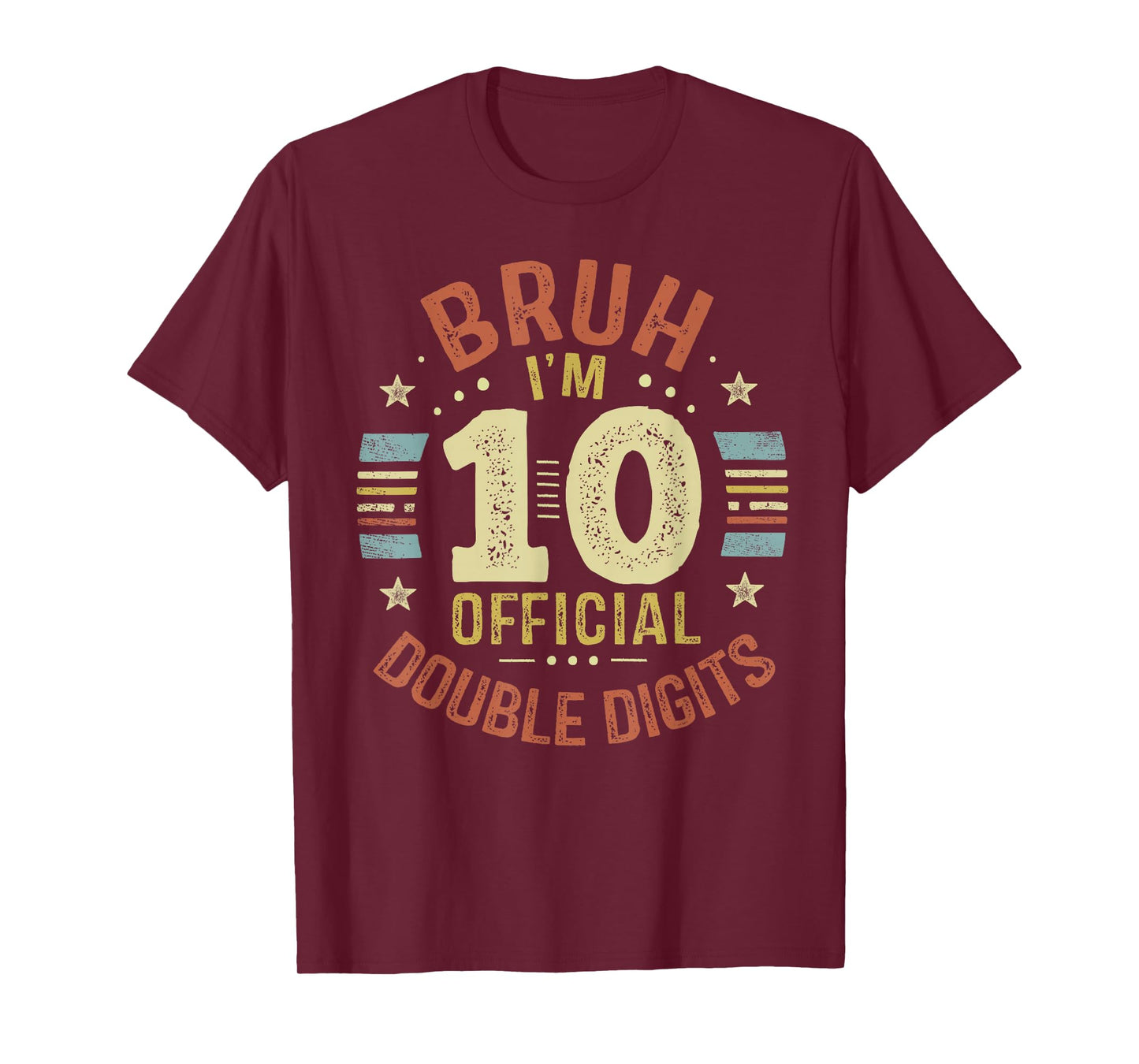Bruh I'm 10 Official Double Digits 10th Birthday 10 Year Old T-Shirt