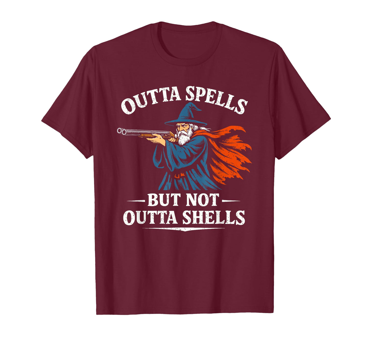 Outta Spells But Not Outta Shells Funny Wizard T Meme T-Shirt