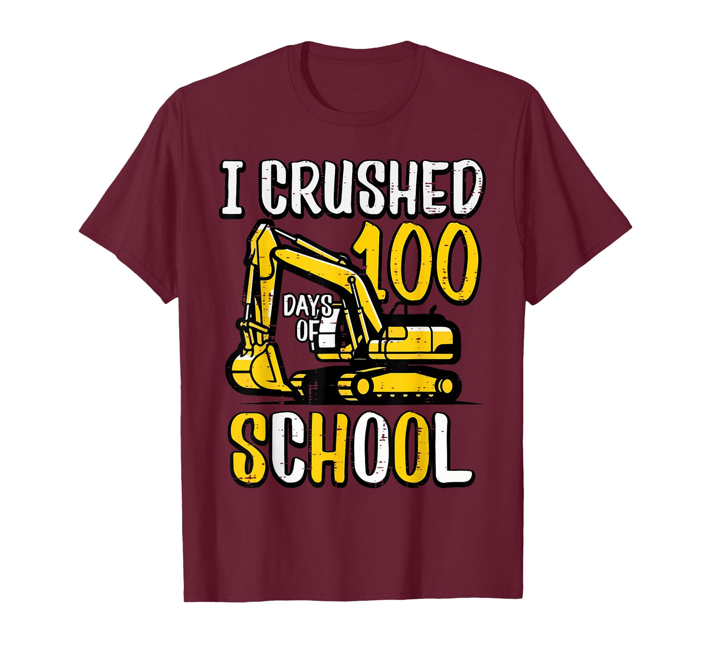 I Crushed 100 Days of School Excavator 100th Day Boys Kids T-Shirt