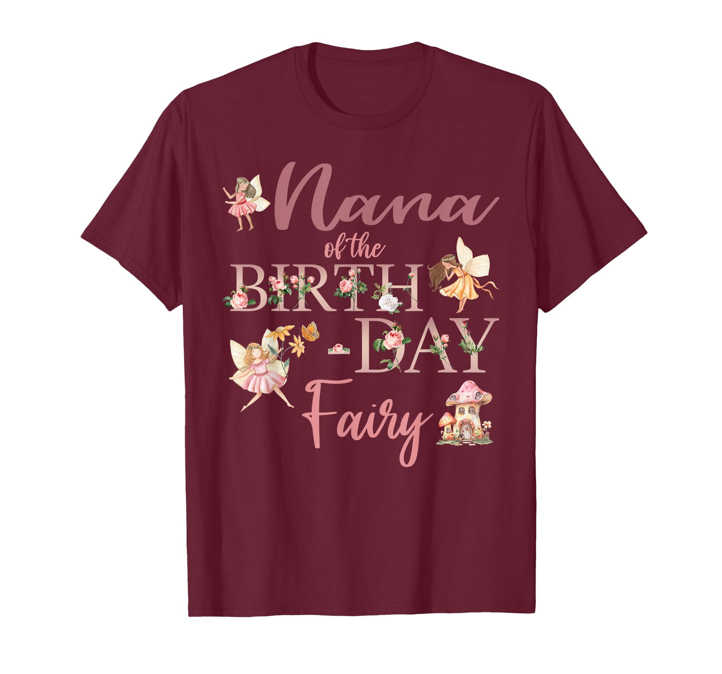 Nana Of The Birthday Fairy First Birthday Family Matching T-Shirt
