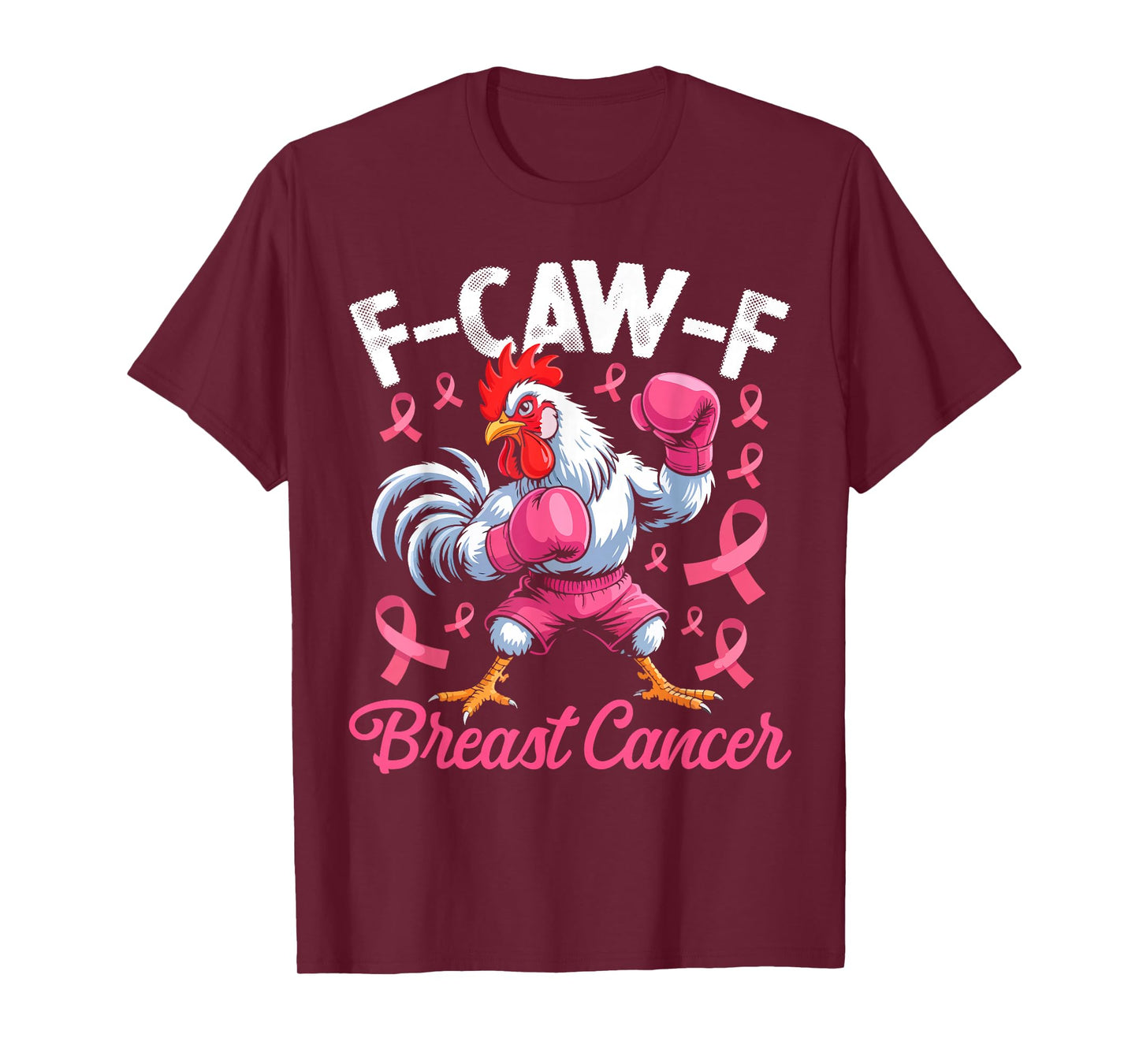 F-Caw-F Rooster Meme Chicken Humor Breast Cancer Awareness T-Shirt