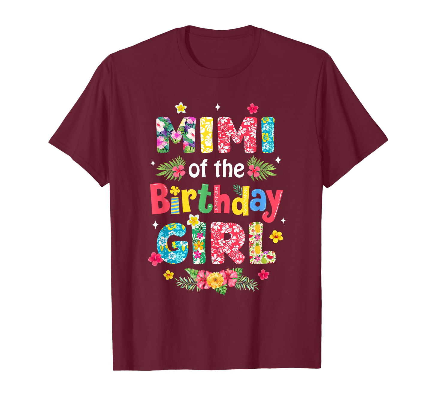 Mimi Of The Birthday Girl Hawaii Family Party Decor T-Shirt