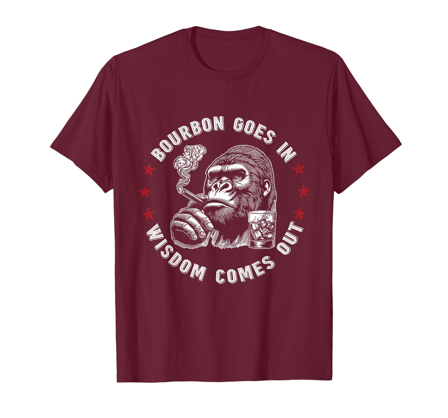 Bourbon Goes in Wisdom Comes Out Funny Monkey Whiskey Lovers T-Shirt