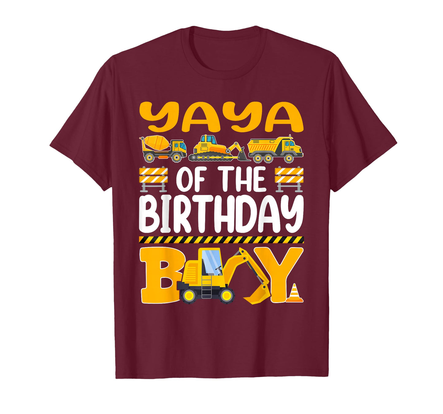 Yaya of The Birthday Boy Construction Birthday Party T-Shirt