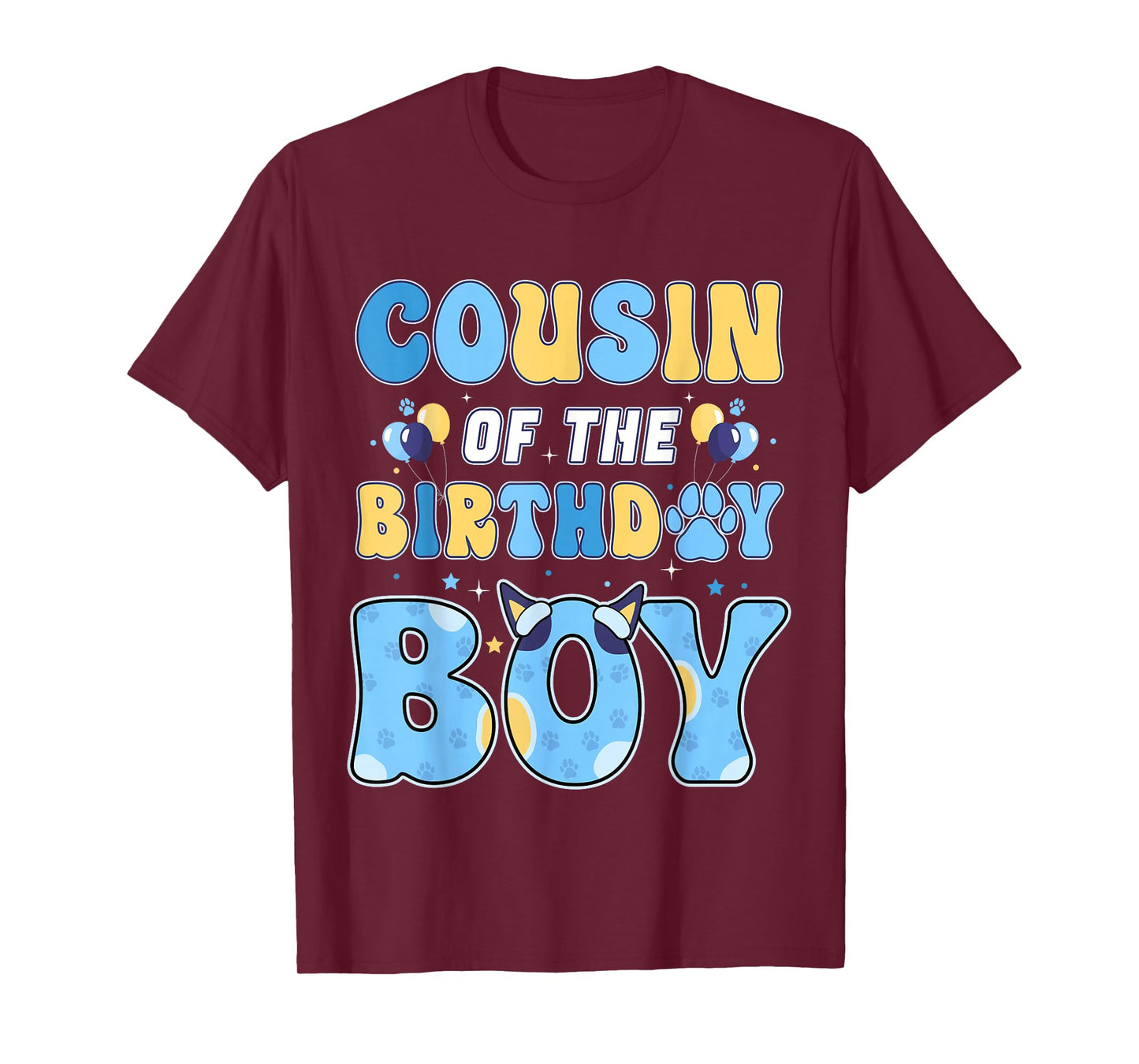 Cousin of The Birthday Boy Family Blue Dog Birthday Party T-Shirt