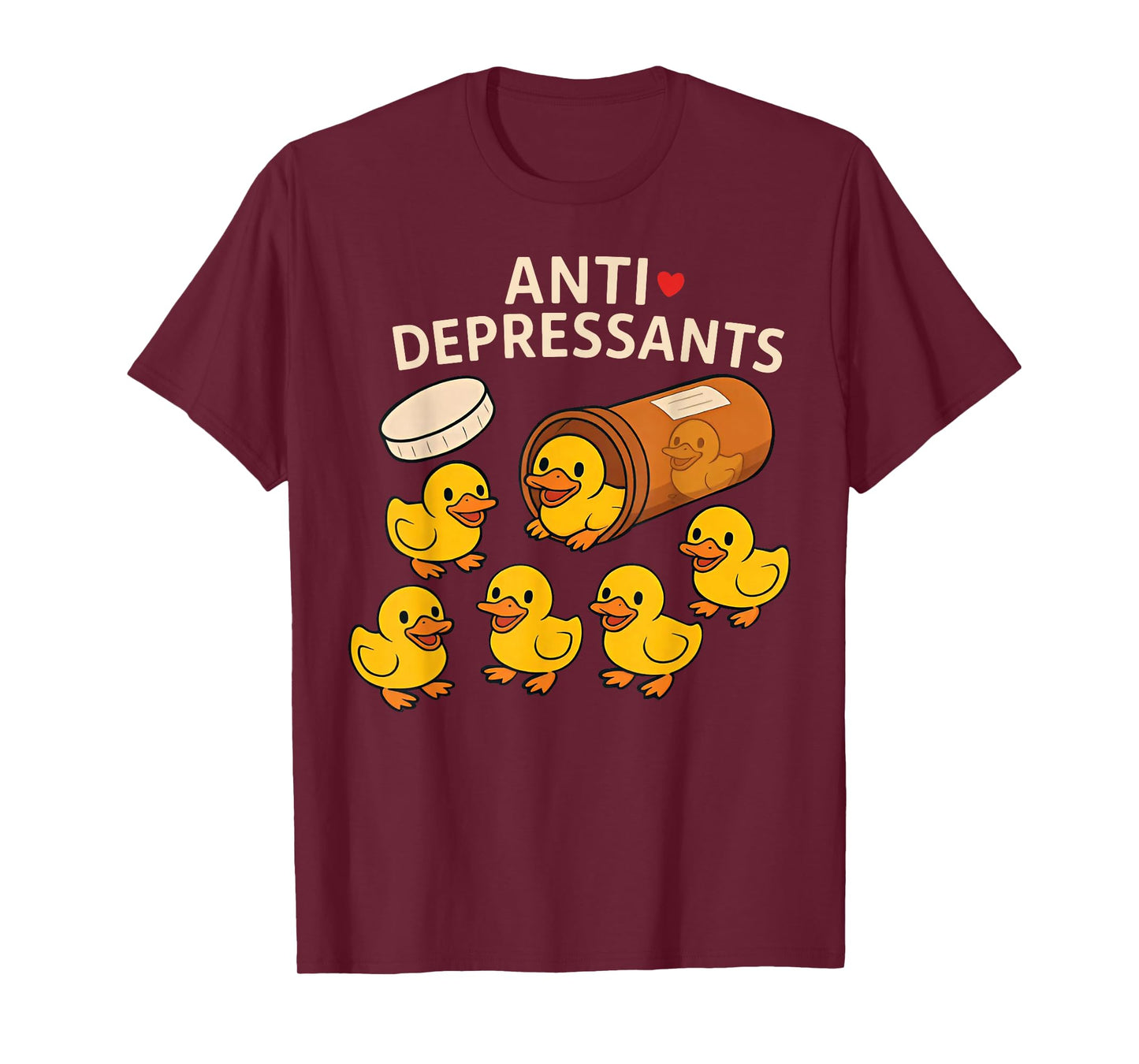 Duck Antidepressants T-Shirt