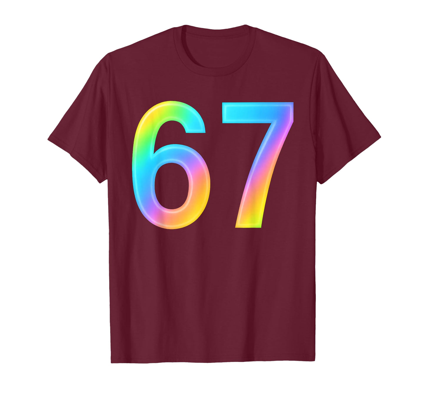 67 Six Seven 6 7 Meme Design Funny 6 7 T-Shirt