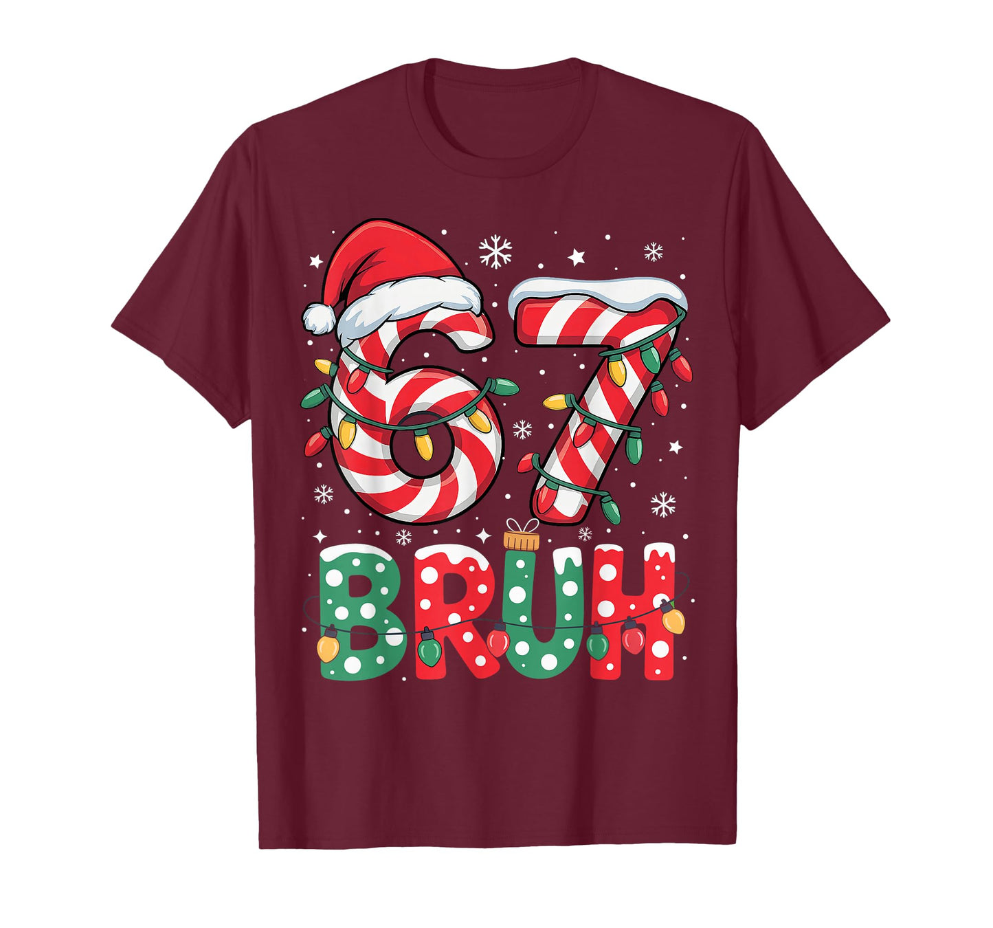 Funny Bruh 67 Six Seven 6 7 Meme Christmas Boy Girl Kids T-Shirt