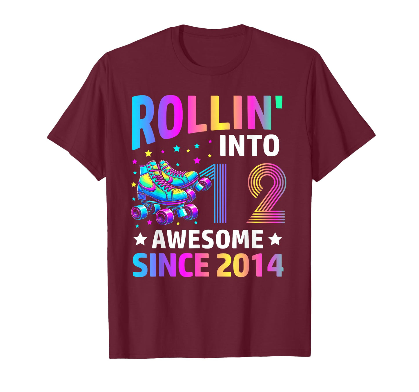 Rolling into 12 Years Old Skates 12th Birthday Gifts Girls T-Shirt