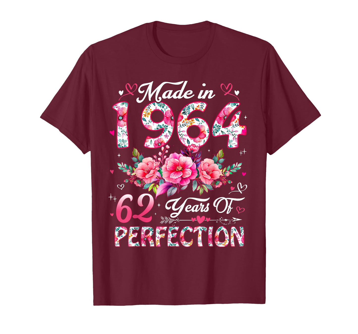 62 Year Old Made in 1964 Floral 62nd Birthday Women T-Shirt