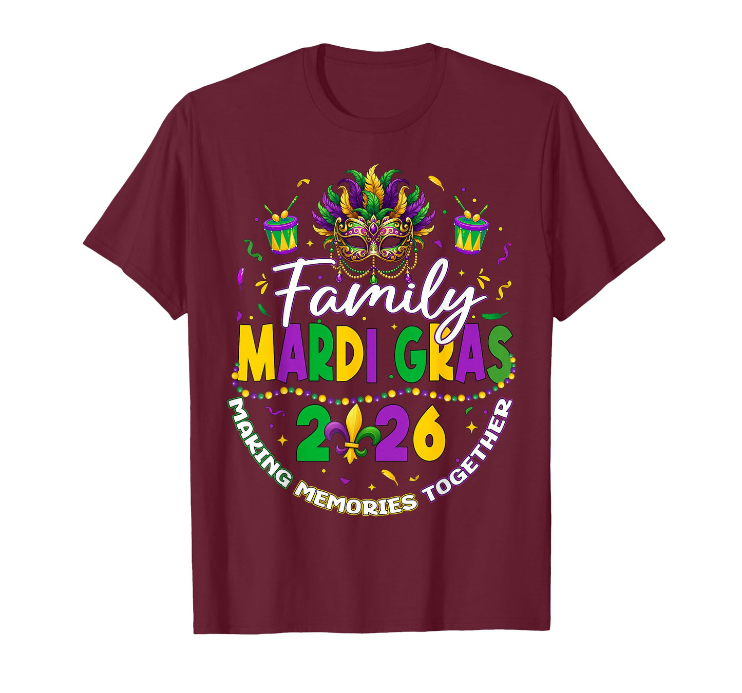 2026 Family Mardi Gras Mask Fleur De LYS Beads Carnival T-Shirt