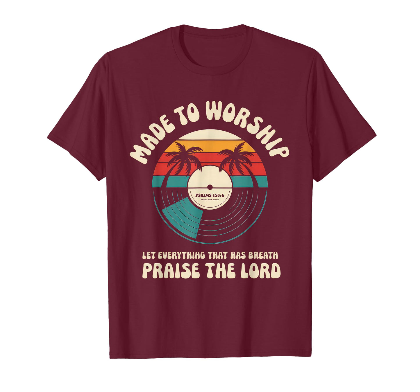 Worship Tshirt Christian Music Retro Cassette Psalms 150:6 T-Shirt