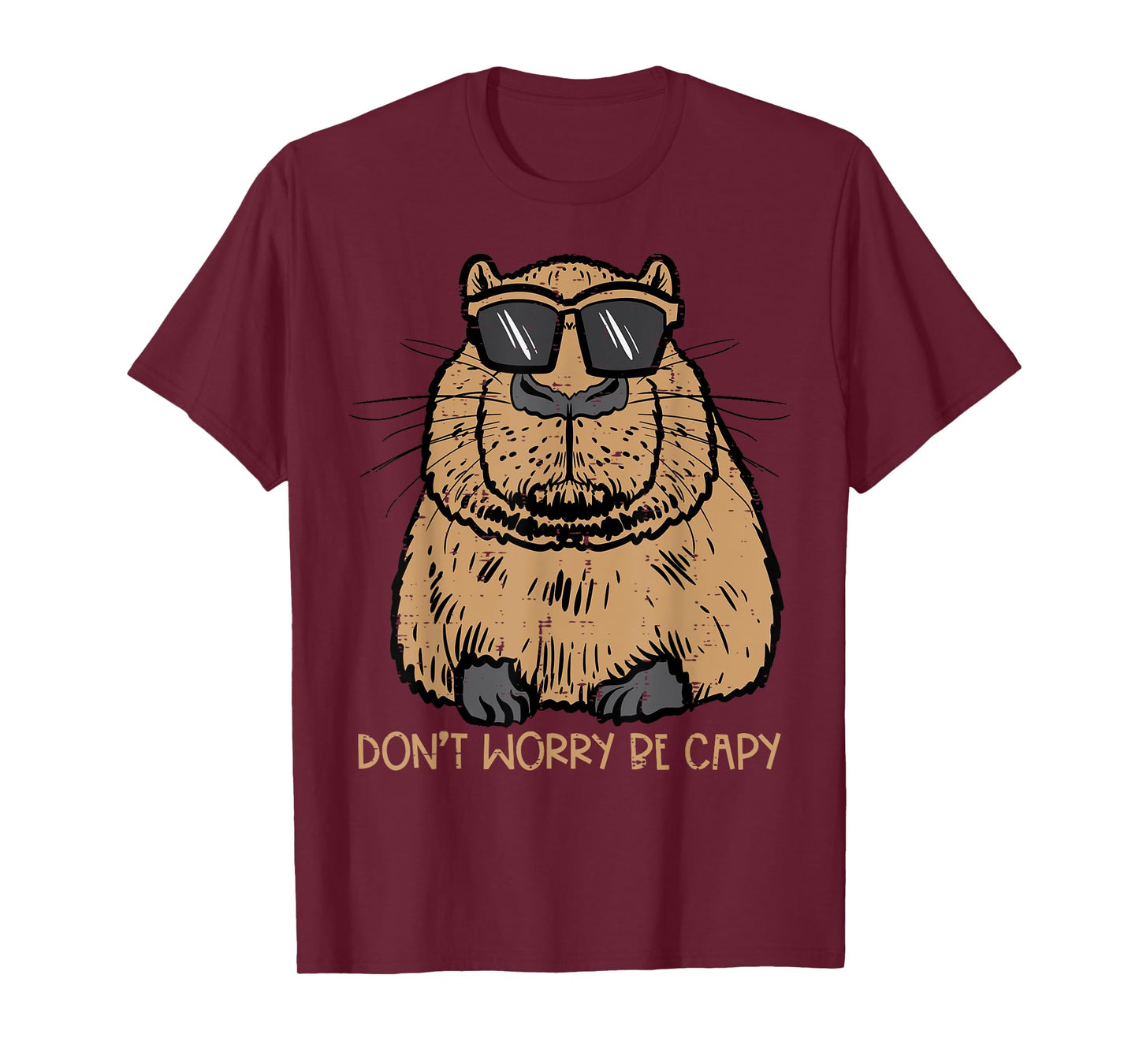 Dont Worry Be Capy Funny Capybara Pet Kids Men Women Teen T-Shirt