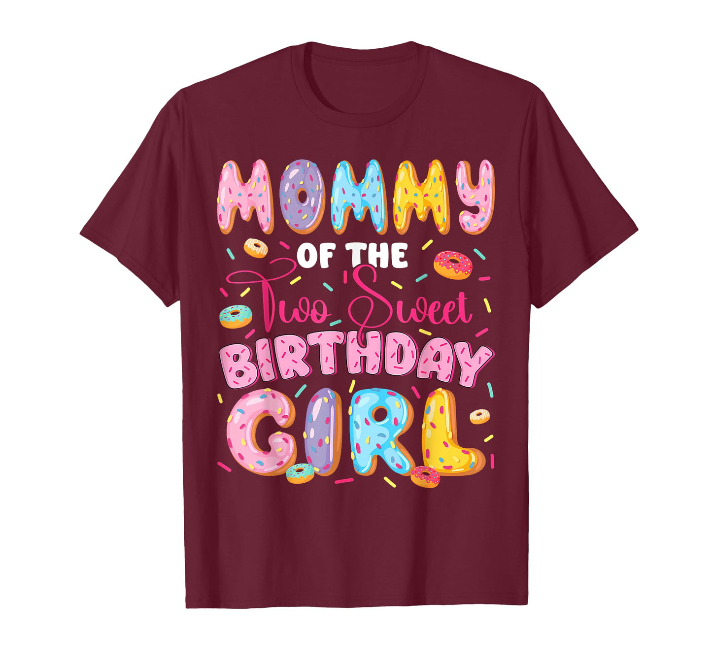Mommy Of The Two Sweet 2Nd Birthday Girl Donut Lover T-Shirt