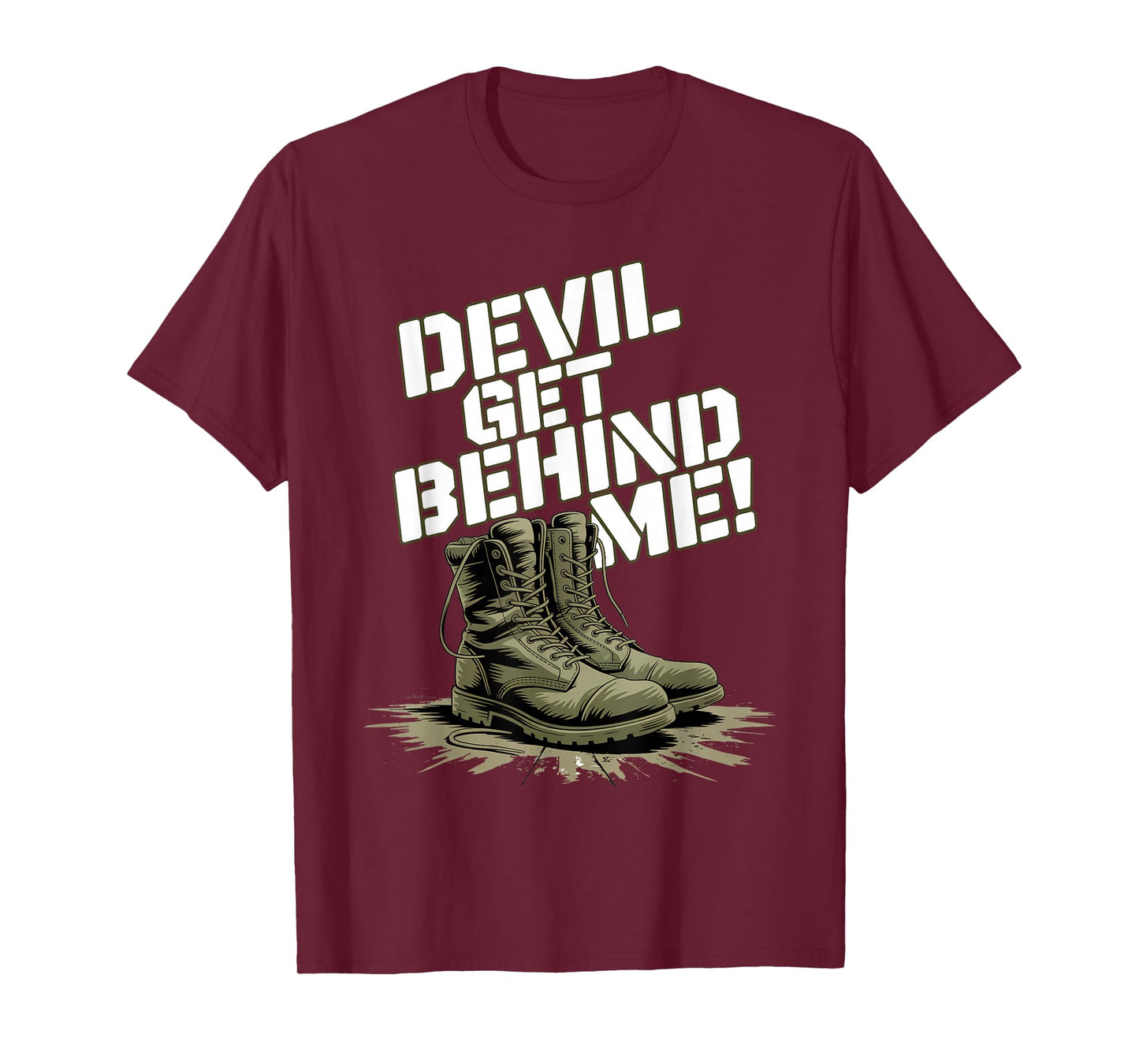 Devil Get Behind Me/Combat Boots T-Shirt