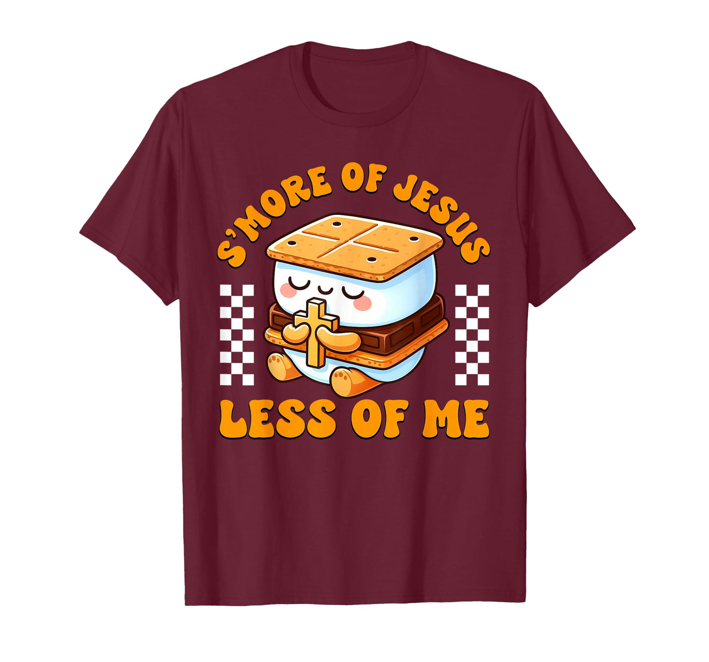 S'More of Jesus and Less of Me Funny Christian Camping Lover T-Shirt