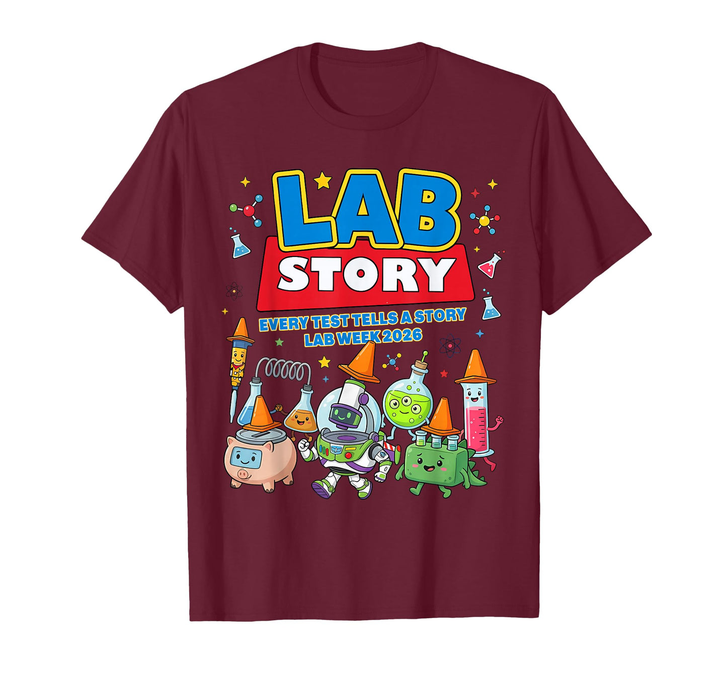 Lab Story Lab Week 2026 Medical Laboratory Technician Team T-Shirt