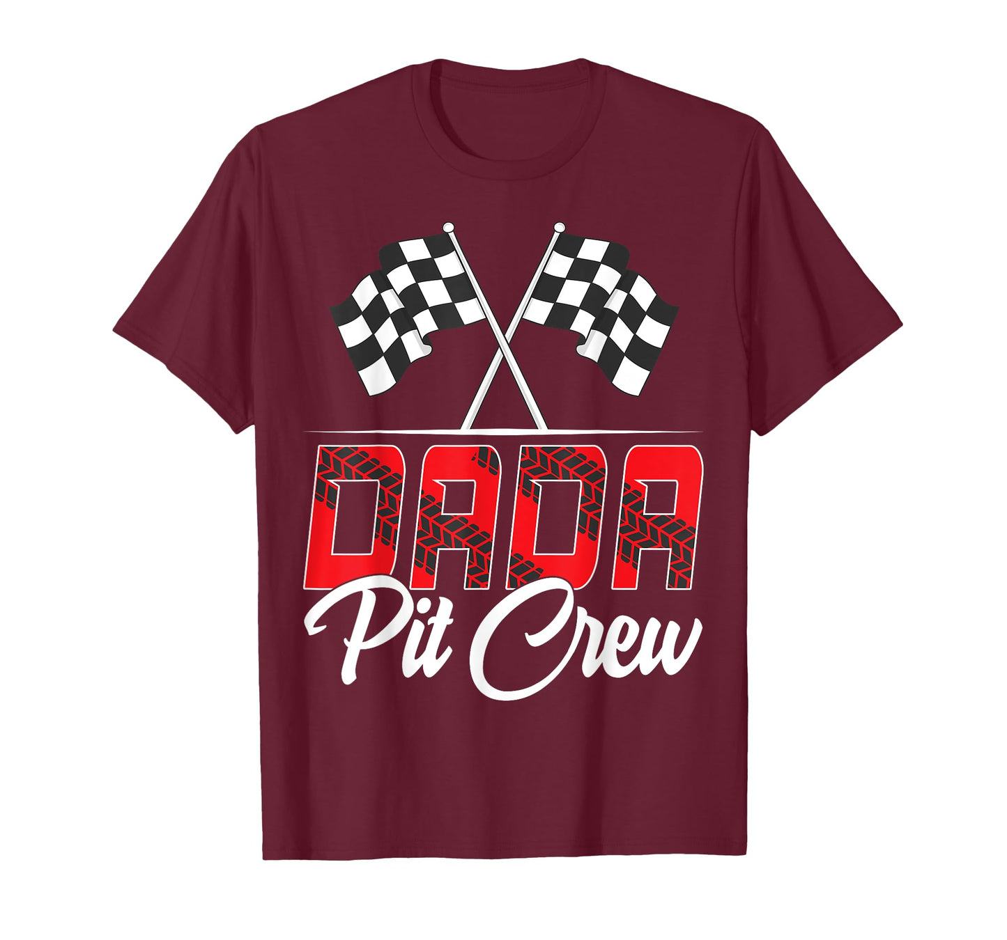 Race Car Birthday Party Racing Family Dada Pit Crew T-Shirt