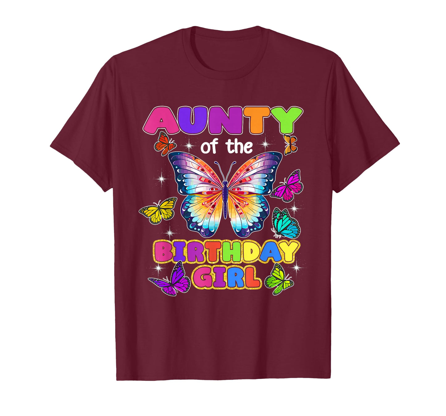 Aunty of The Birthday Girl Butterfly Family Matching T-Shirt