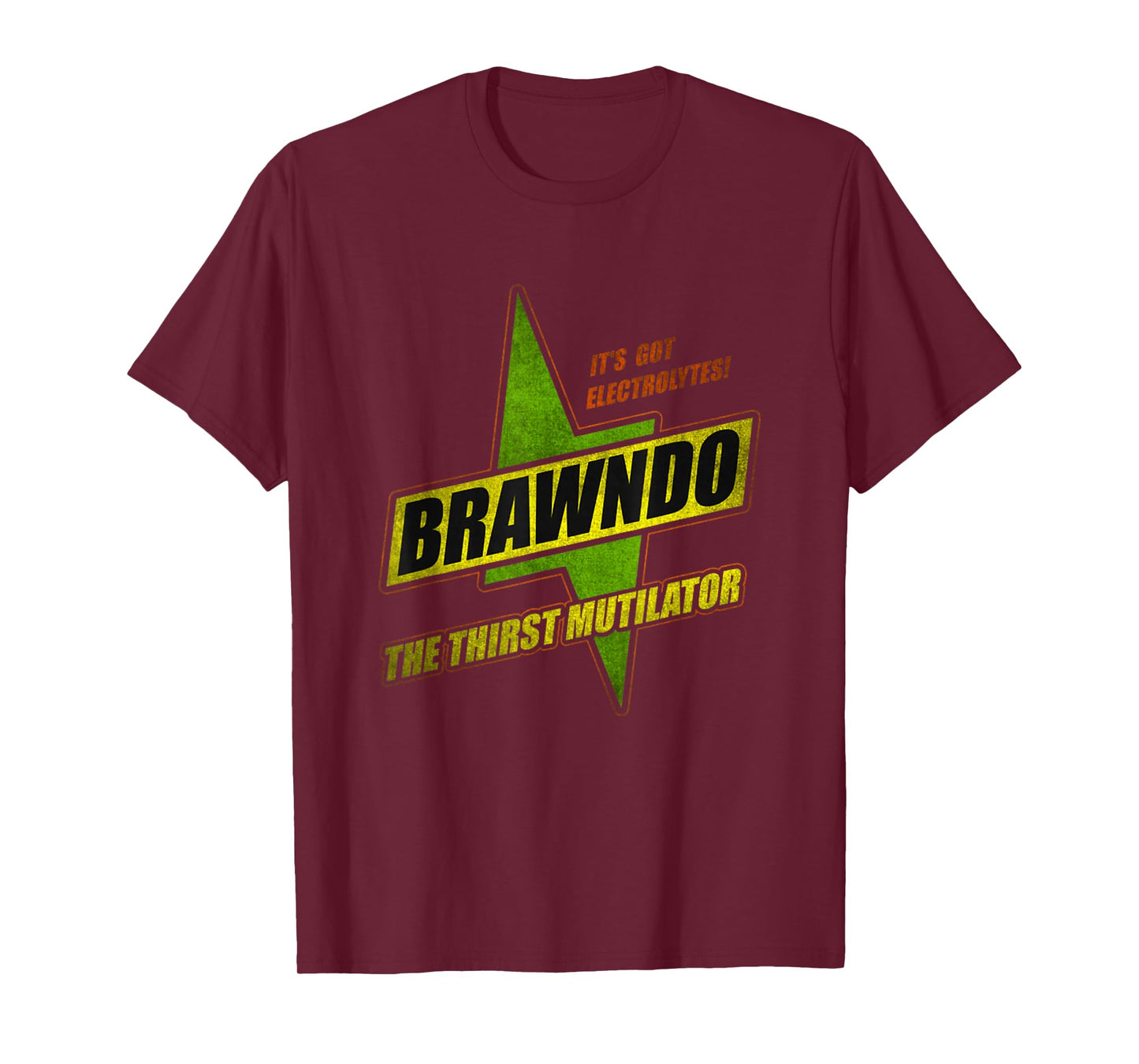 Funny Brawndo Thirst Annihilate what Plants Crave for Him T-Shirt