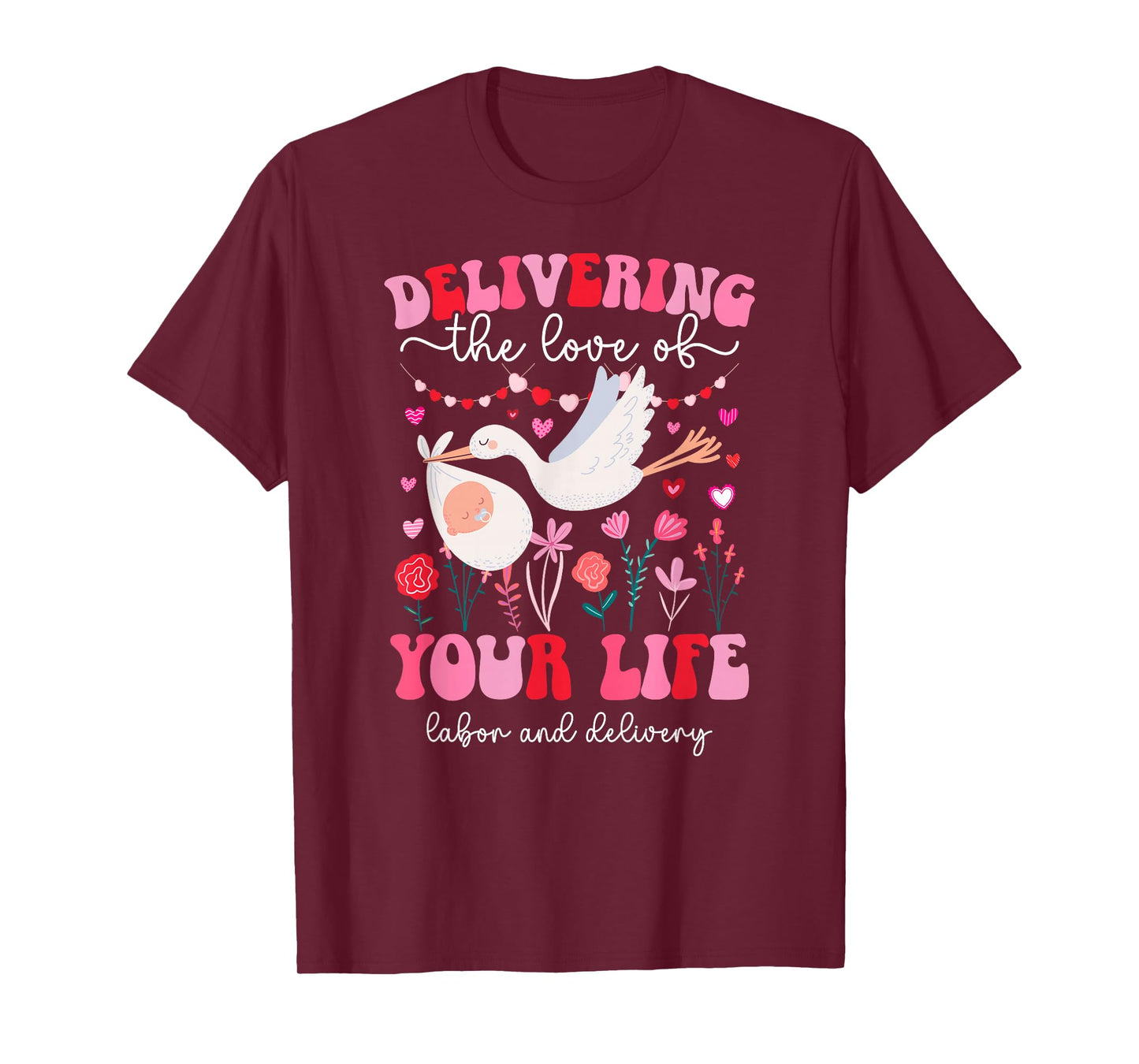 Labor and Delivery Nurse Valentine L&D Nurse Valentines Day T-Shirt