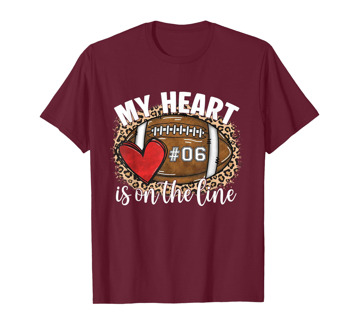 My Heart is On The Line 06 Jersey Number Football Mom Women T-Shirt