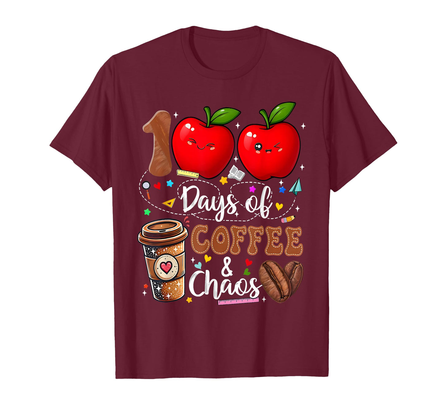 Cute 100 Days of Coffee Chaos 100th Day of School Teachers T-Shirt