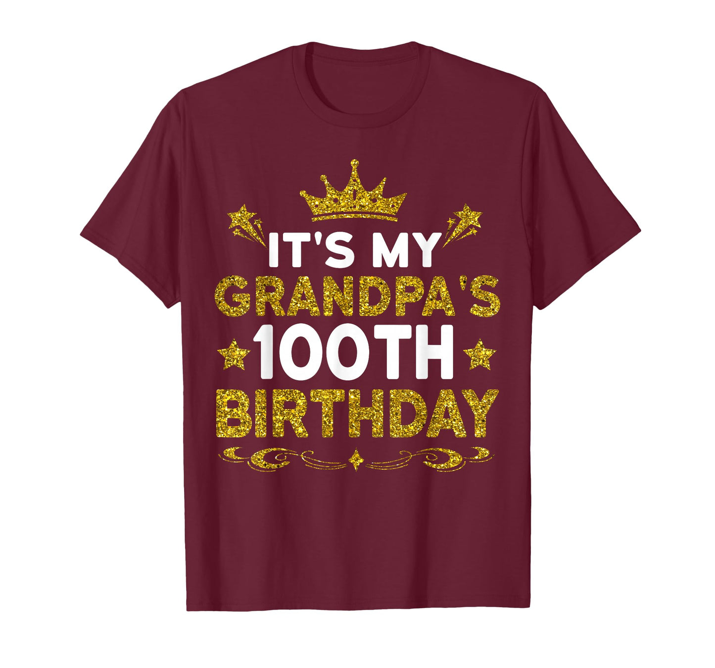 It's My Grandpa's 100th Birthday Happy Birthday 100 Year Old T-Shirt