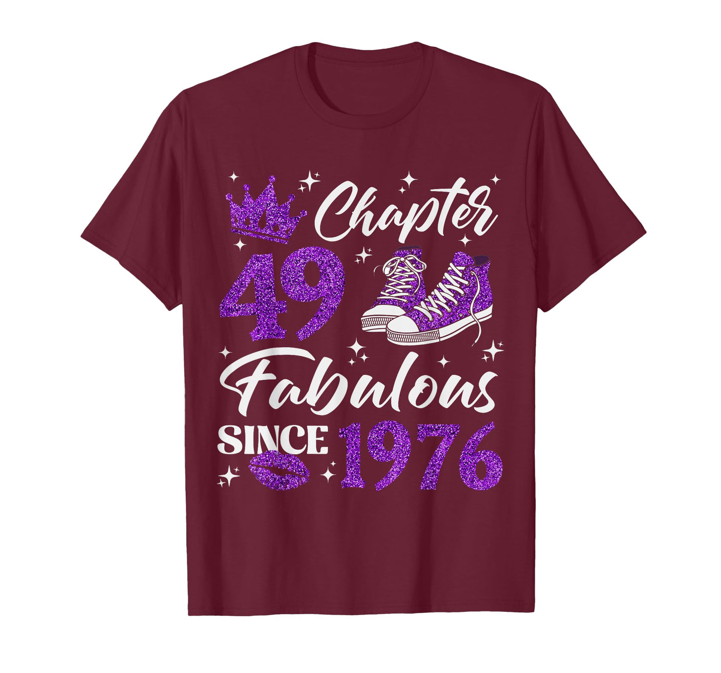 Chapter 49 Fabulous Since 1976 49Th Birthday Women Lady T-Shirt