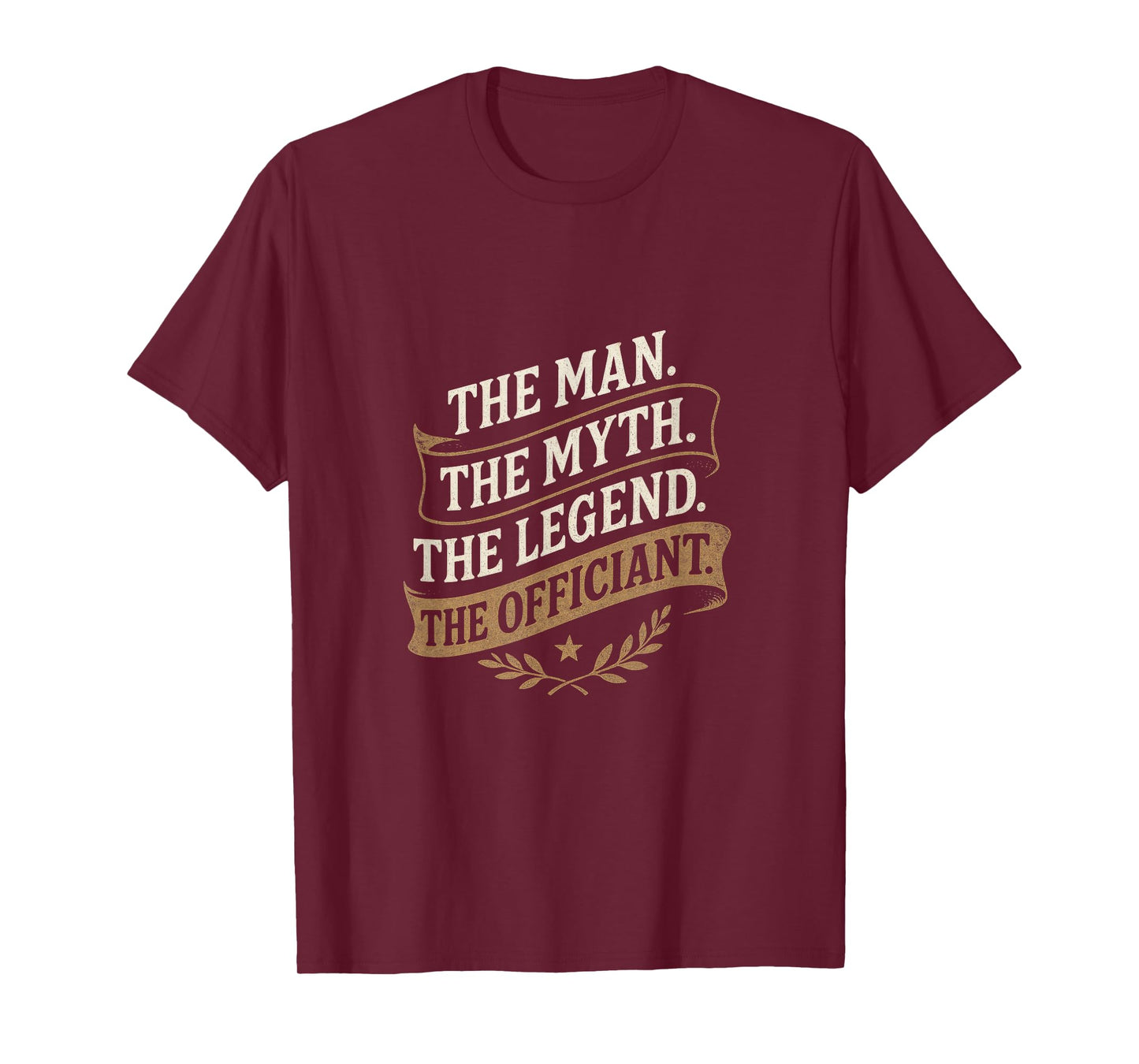 The Man. The Myth. The Legend. - Funny Ordained Minister T-Shirt