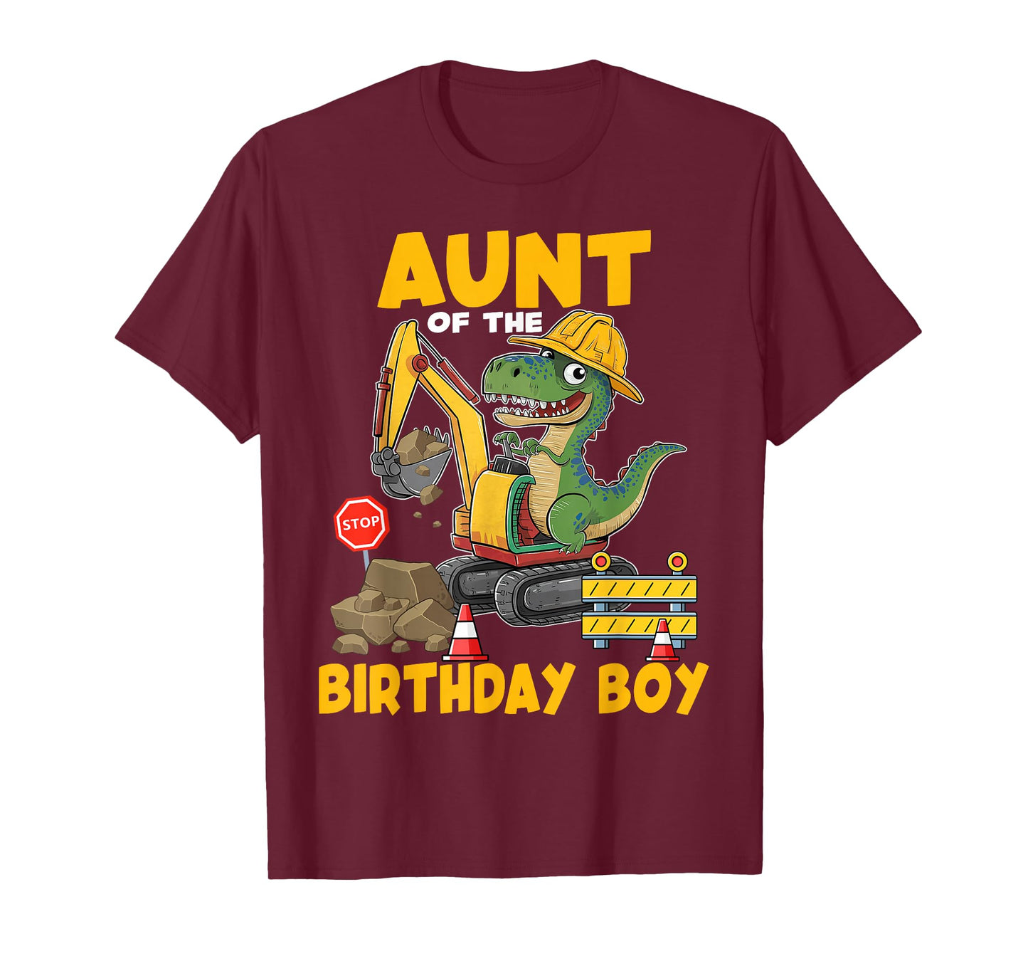 Aunt Of The Birthday Boy Construction Excavator Family T-Shirt