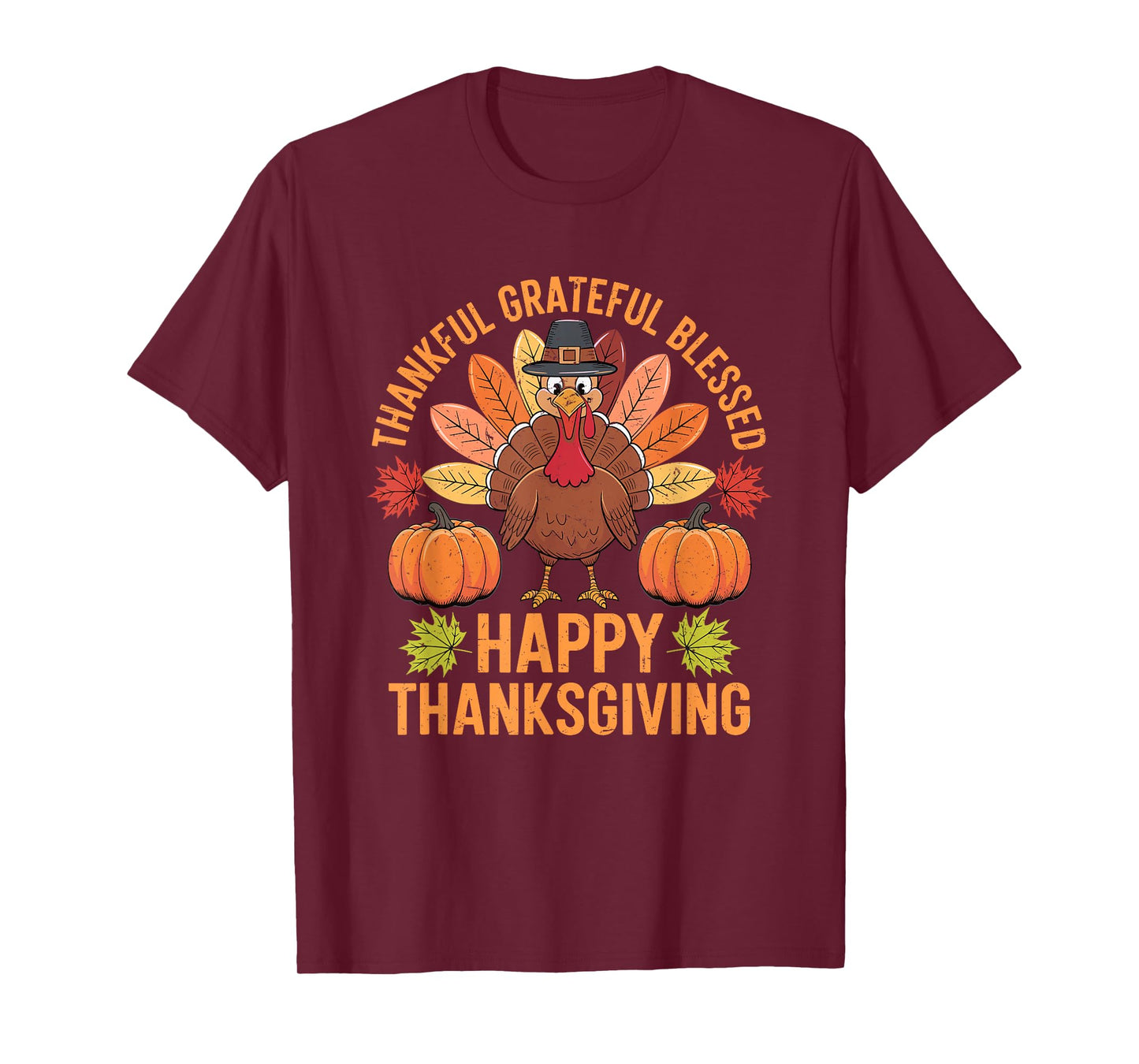 Thankful Grateful Blessed Turkey Women Happy Thanksgiving T-Shirt