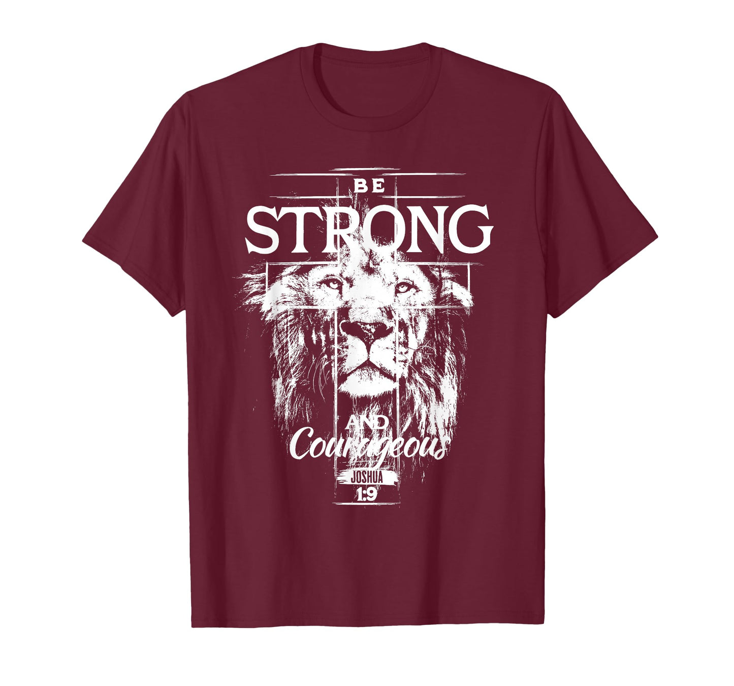 Be Strong and Courteous Christian Jesus Faith Bible Verse T-Shirt