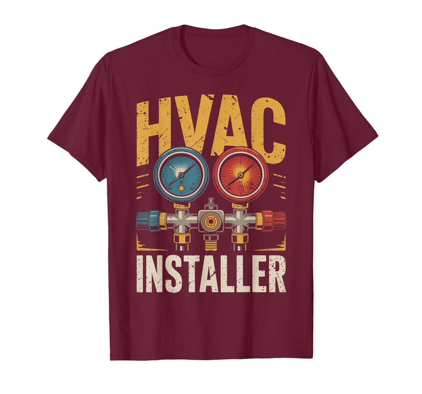 Hvac Installer Air Installer Ac Repairman Hvac Tech T-Shirt