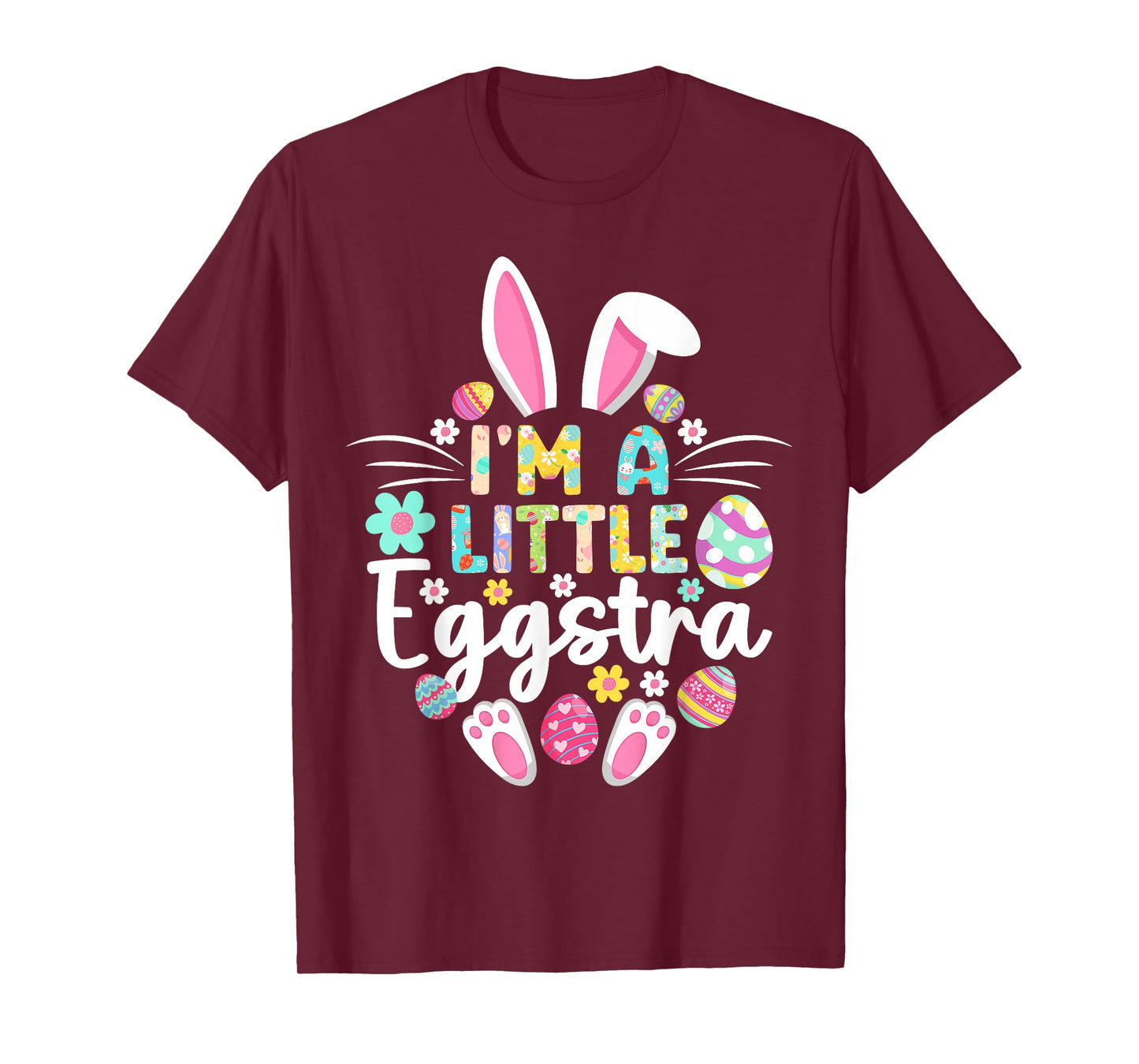 I’m A Little Eggstra Funny Easter Day Family Matching T-Shirt