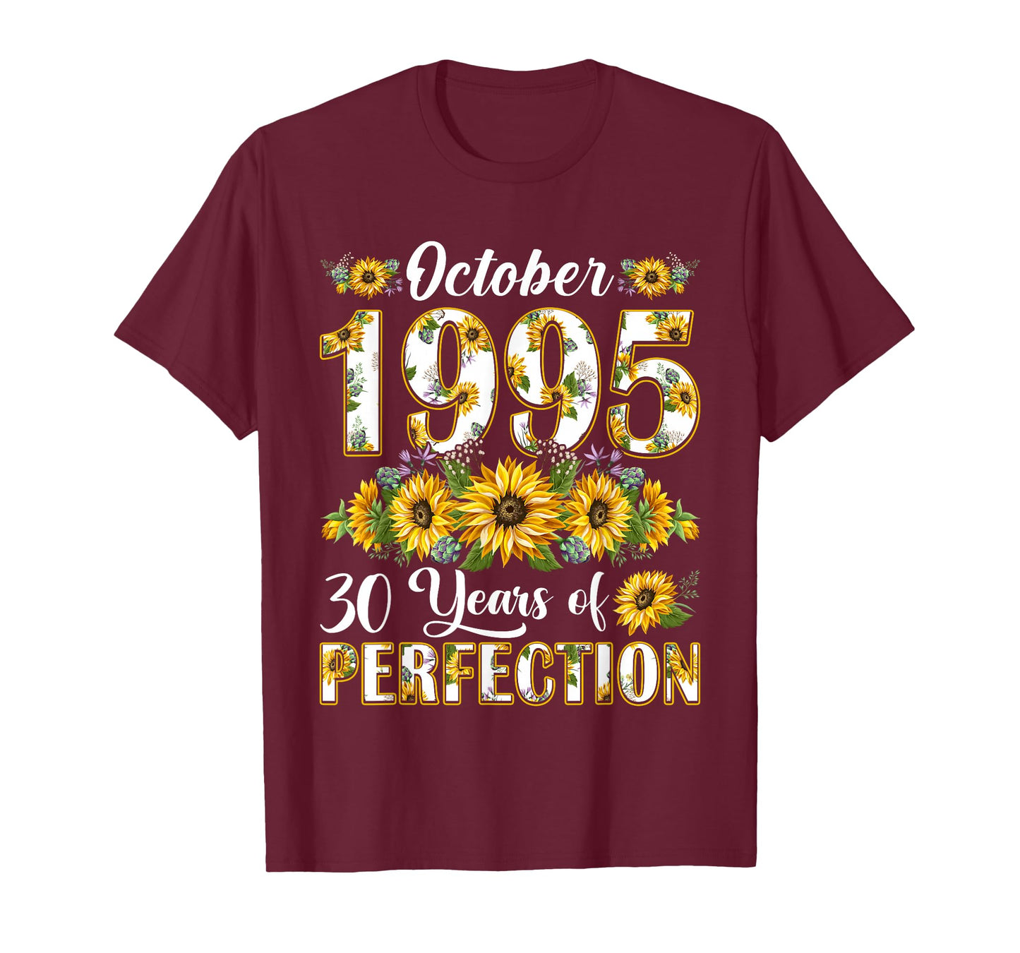 30 Year Old October 1995 Sunflower 30th Birthday Women T-Shirt