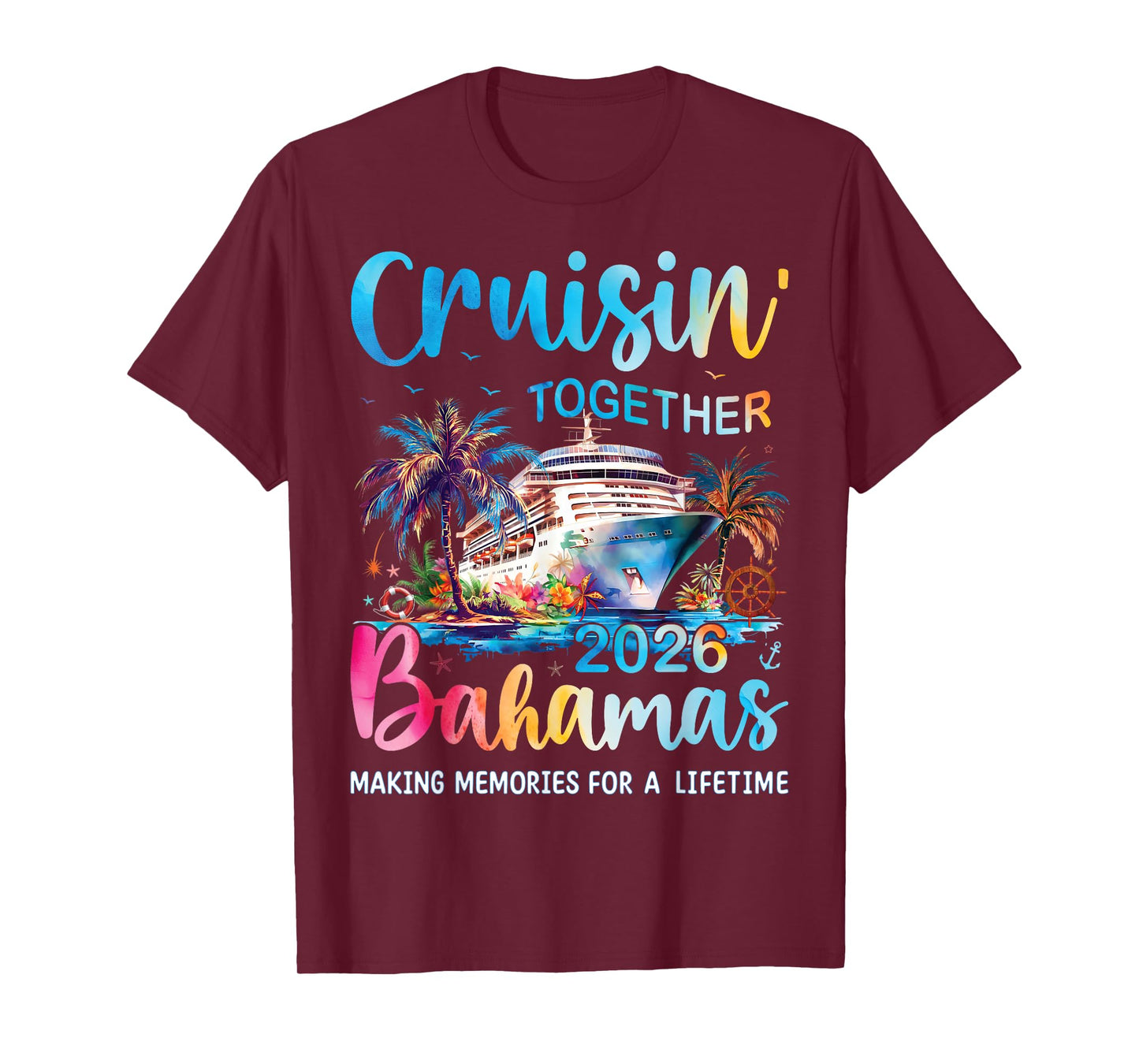 Cruisin Together Bahamas 2026 Family Cruise Bahamas Vacation T-Shirt