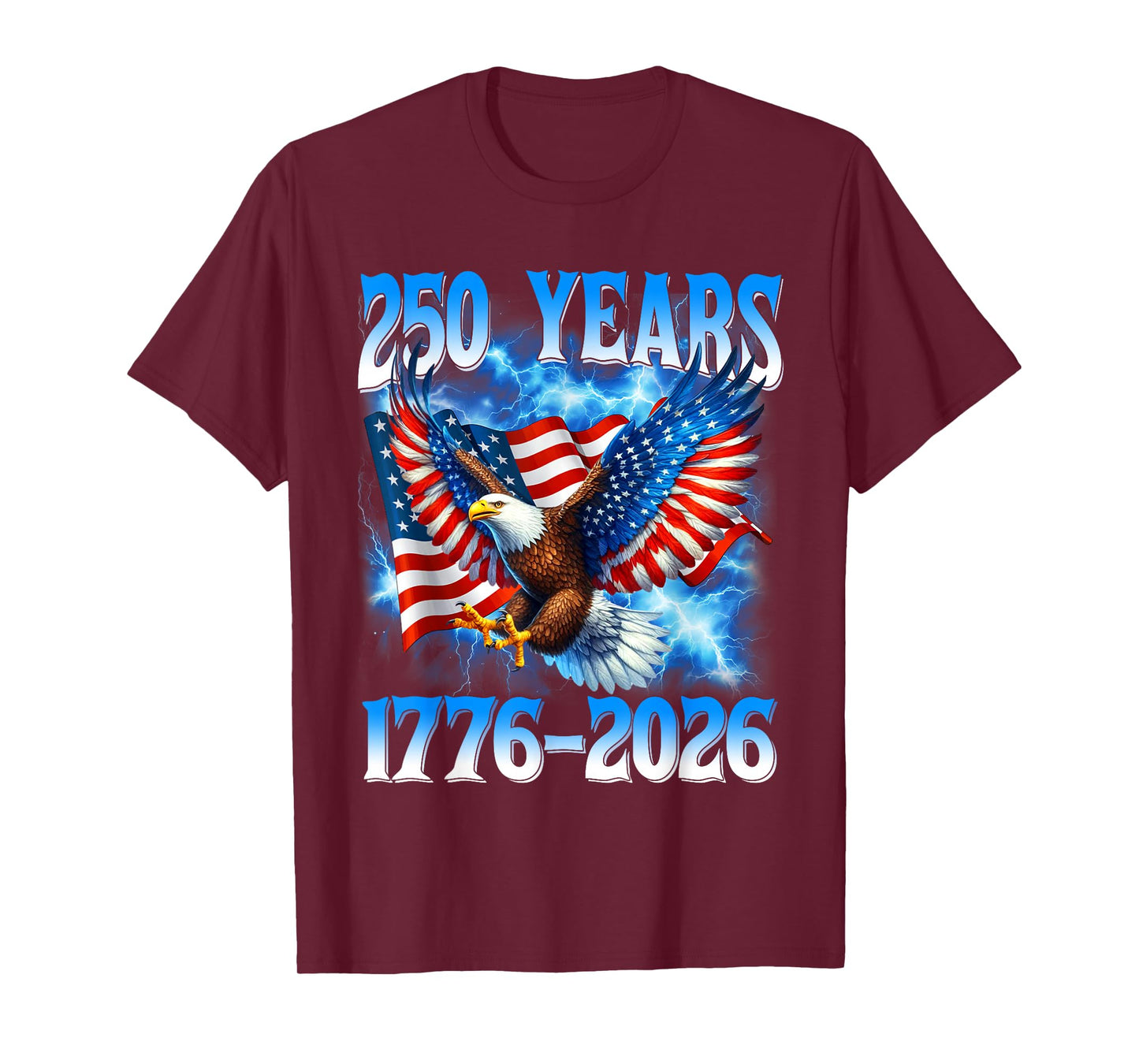 American Flag Eagle Shirt 250 Years 1776-2026 250th Birthday T-Shirt