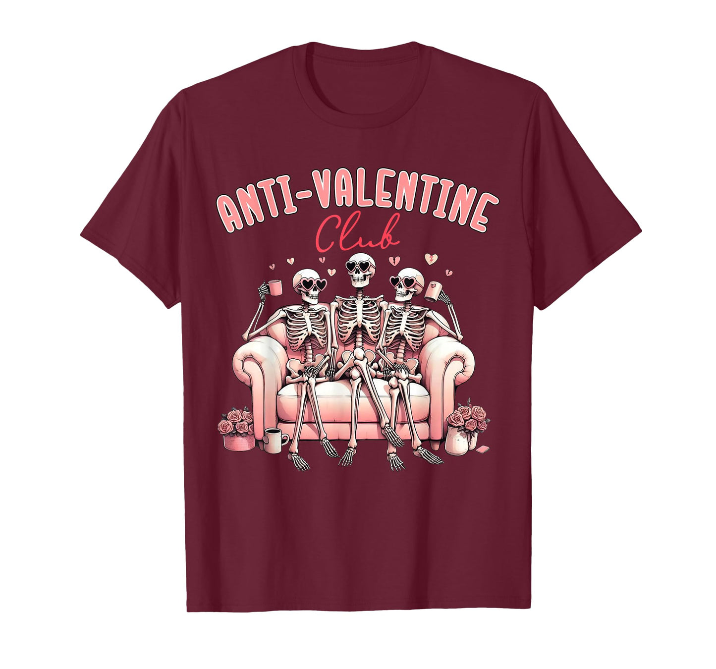 Anti Valentine Club Funny Skeleton Funny Single Valentines T-Shirt