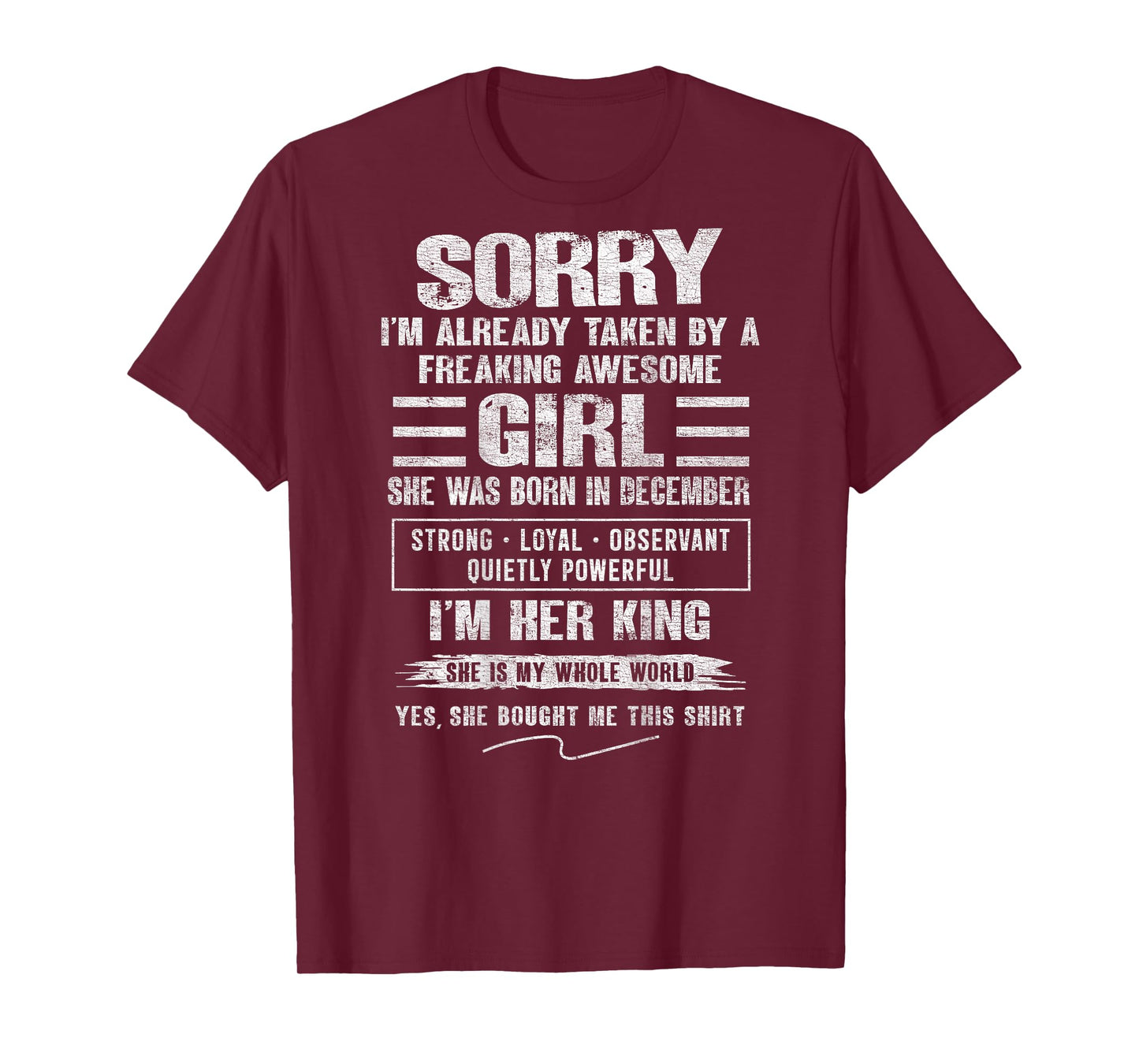 I'm Taken by Freaking Awesome Girl Born in December On Back T-Shirt