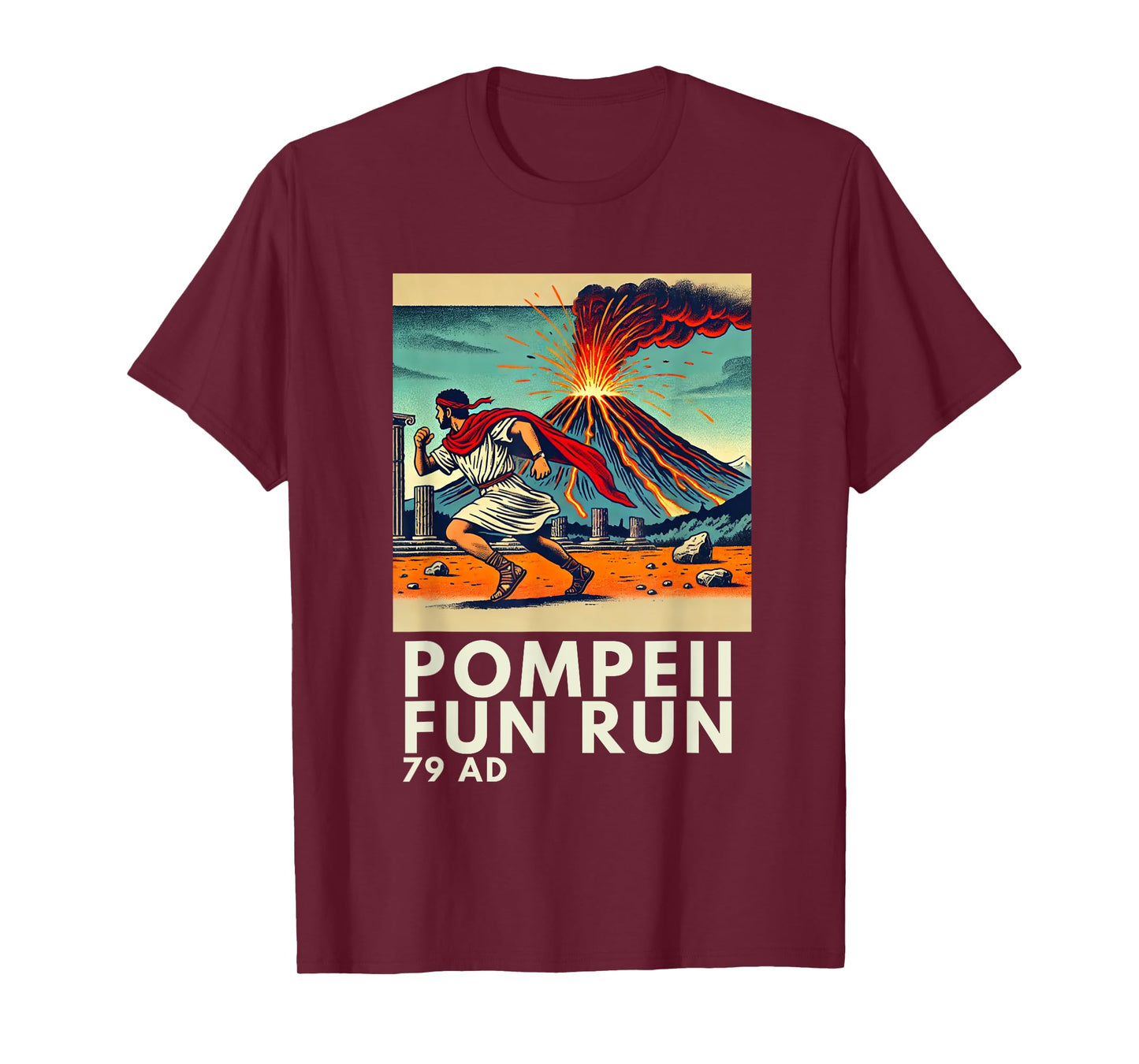 Funny Pompeii Fun Run - Geography Volcanology Volcanologist T-Shirt