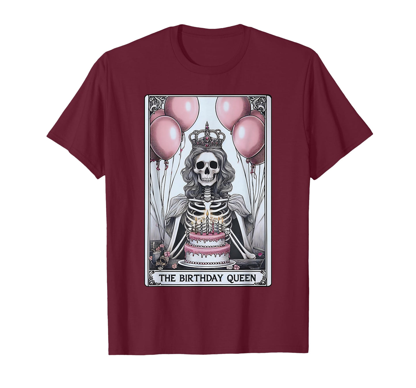 Birthday Queen Tarot Card Cute Gothic Skeleton Women Girls T-Shirt