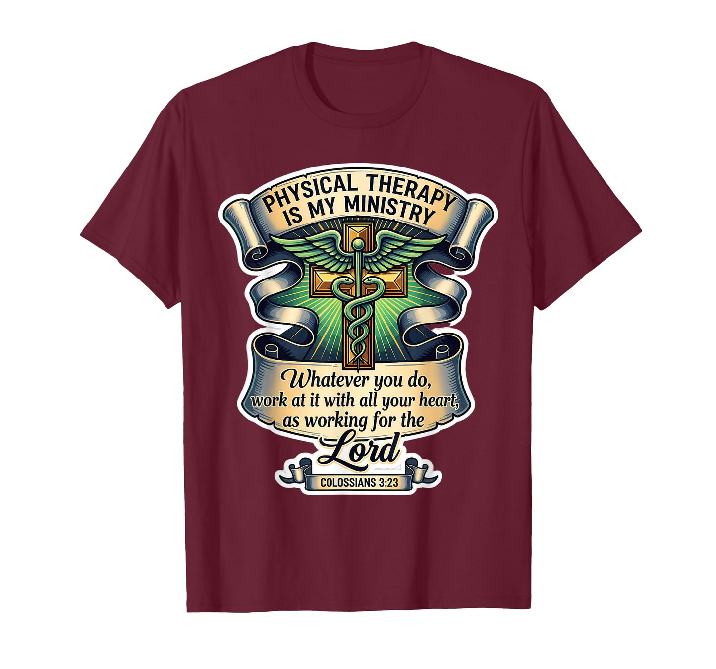 Christian Physical Therapist Therapy is My Ministry Bible T-Shirt