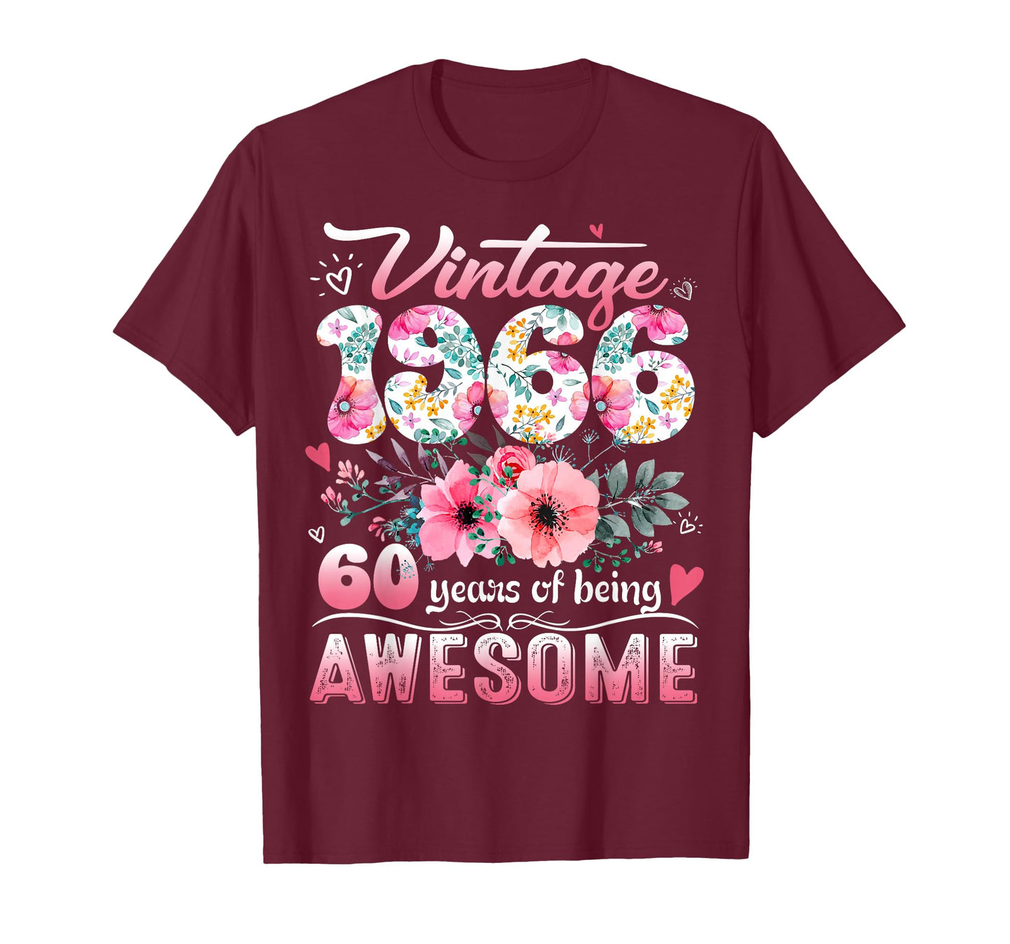Vintage 1966 Floral 60 Years Old 60th Birthday Party Costume T-Shirt