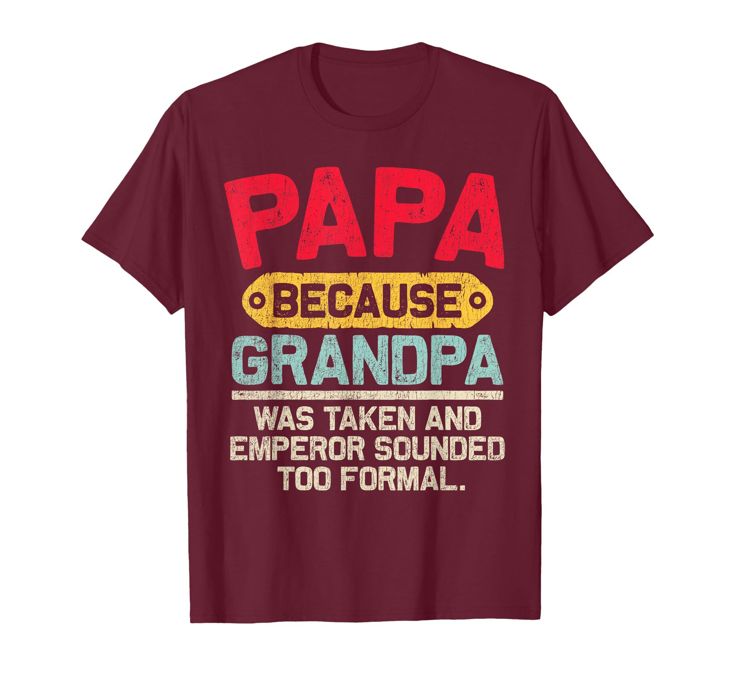 Mens Papa Shirts for Men Grandpa Fathers Day Papa from Grandkids T-Shirt