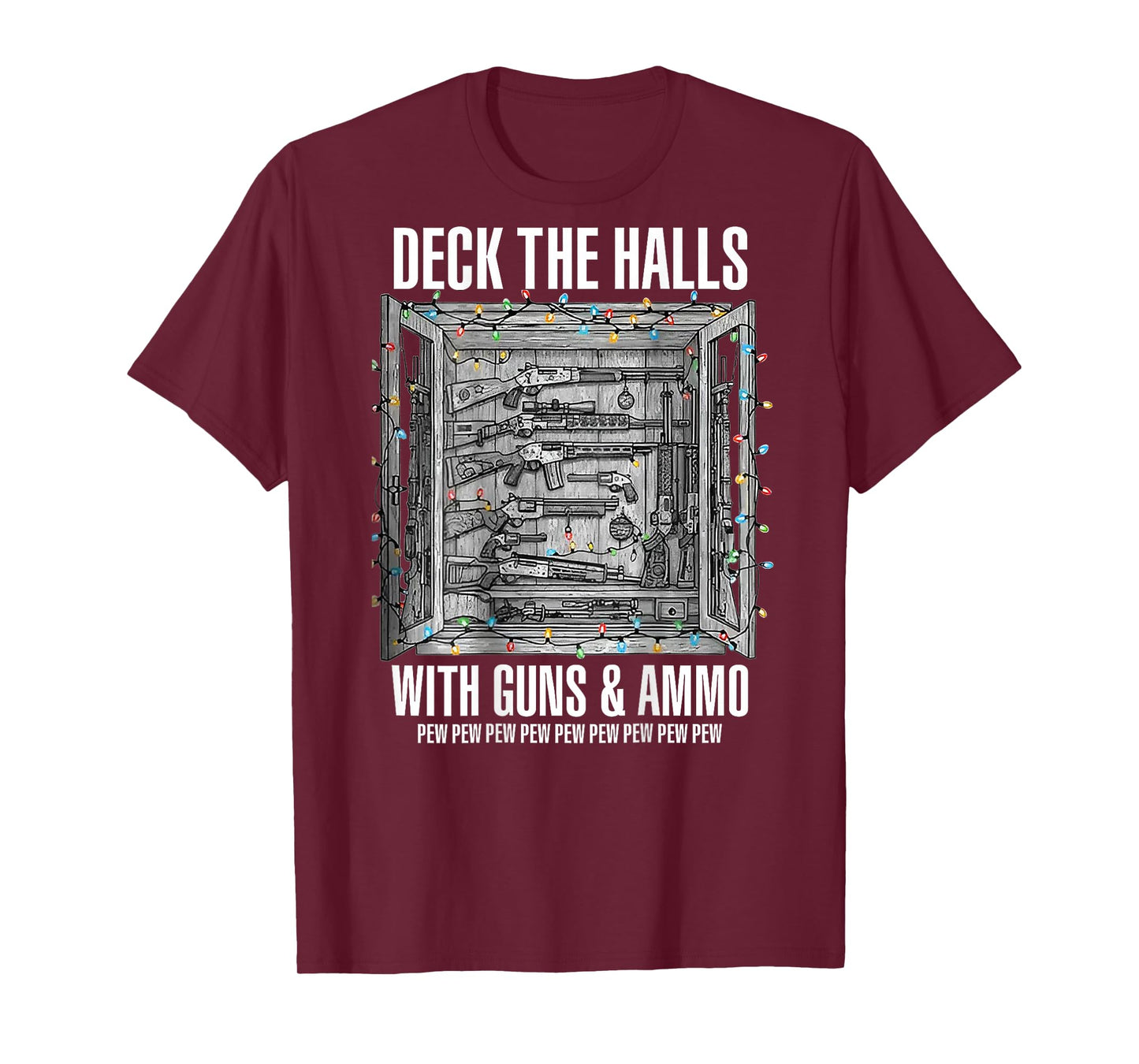 Deck The Halls with Guns & Ammo (on Back) T-Shirt