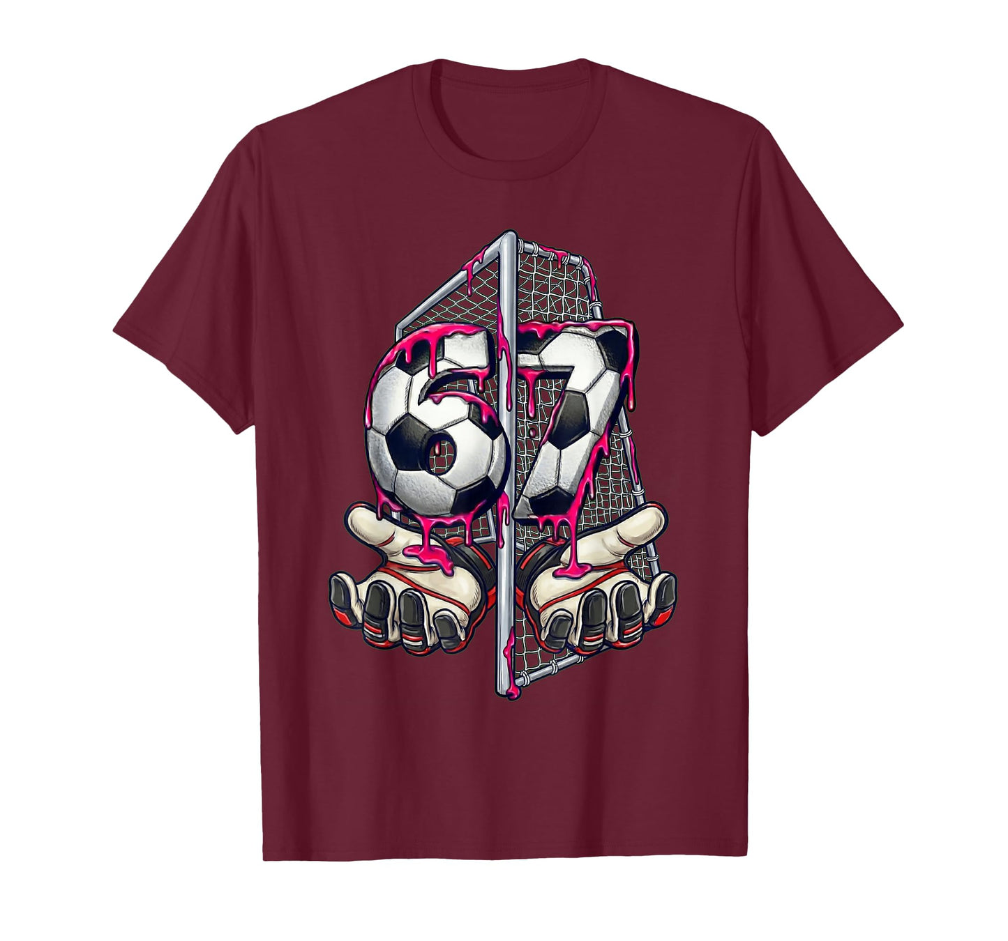 Soccer 67 Meme Funny Six Seven Gen Alpha Drip Goalie Gloves T-Shirt